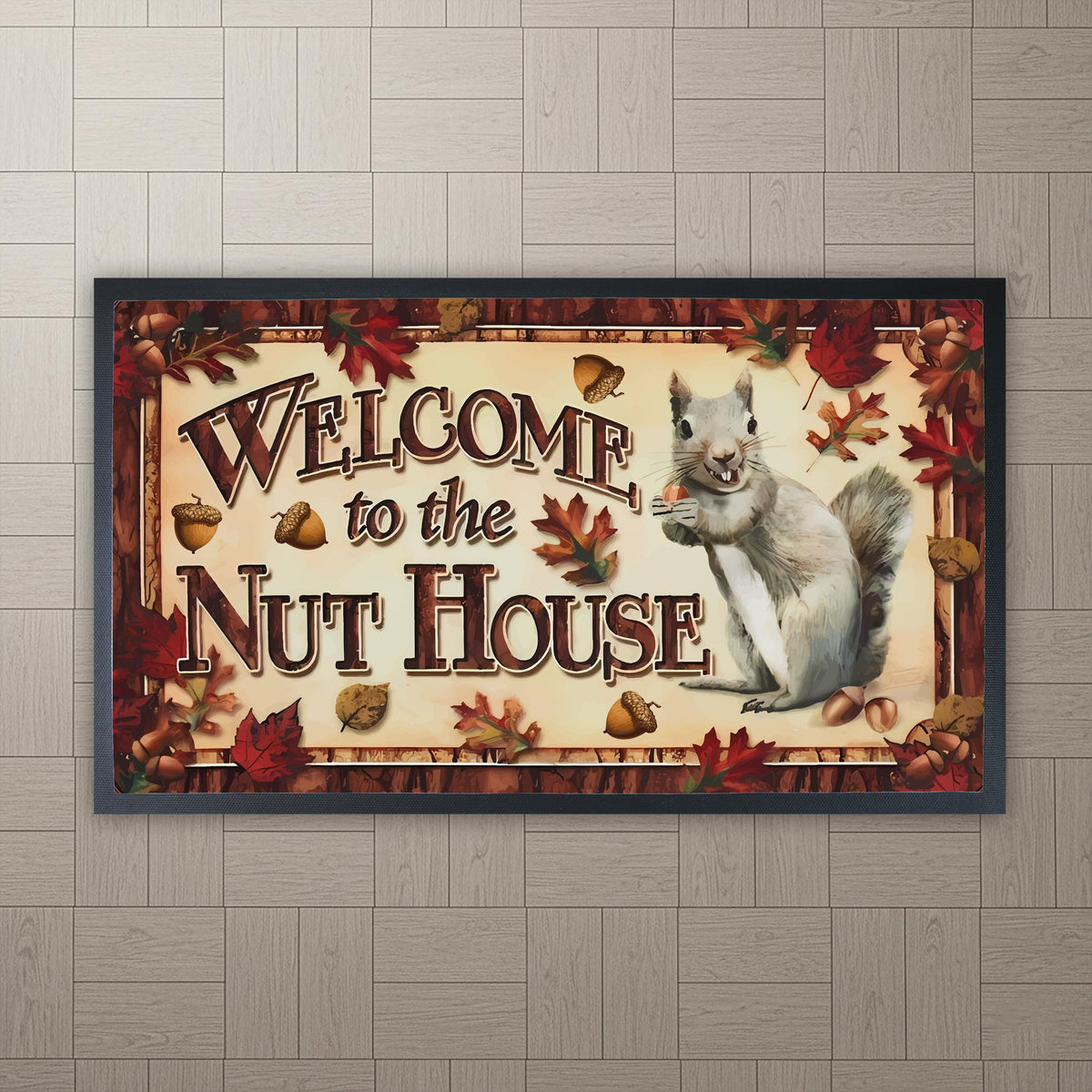 Welcome to the Nut House Doormat, Funny Squirrel Door Mat, Nut House Entryway Rug
