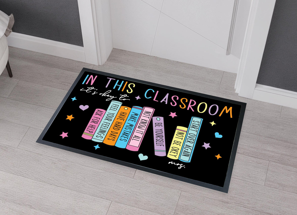 In This Classroom It's Okay To Doormat, Custom Teacher Name Welcome Mat