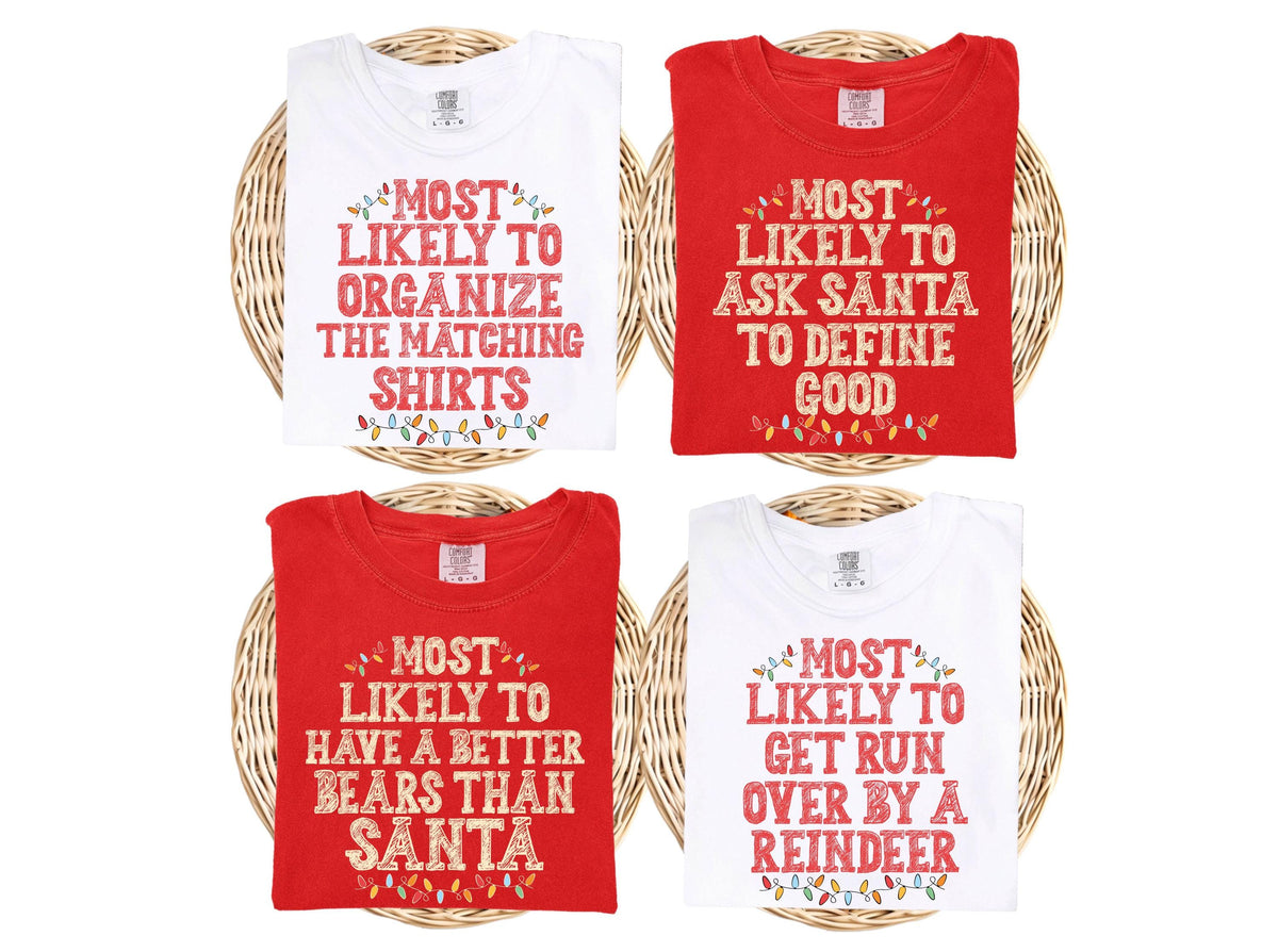 Comfort Colors® Custom Family Christmas Shirts, Most Likely To Christmas Shirt, Funny Christmas Party Shirt, Matching Christmas Long Sleeve