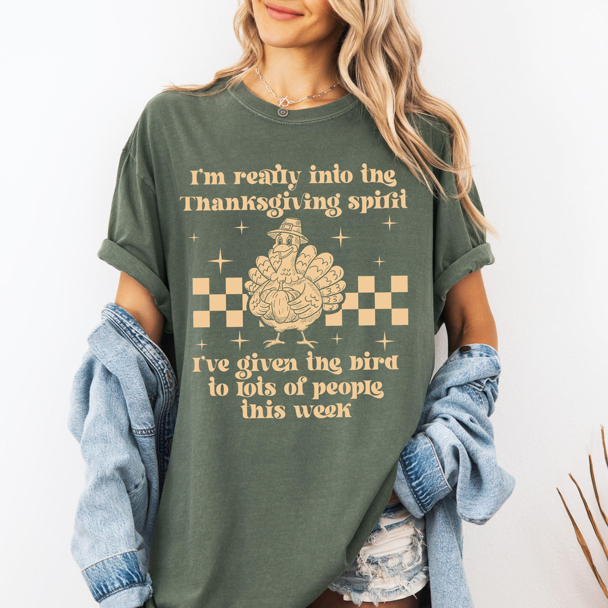 I’m Really Into The Thanksgiving Spirit I’ve Given The Bird Comfort Colors® Shirt, Funny Thanksgiving Tee, Sarcastic Turkey Shirt, Fall Tees