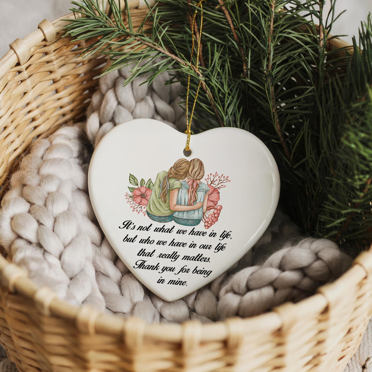 Heart Friendship Ornament, Thank You For Being In Mine Ornament
