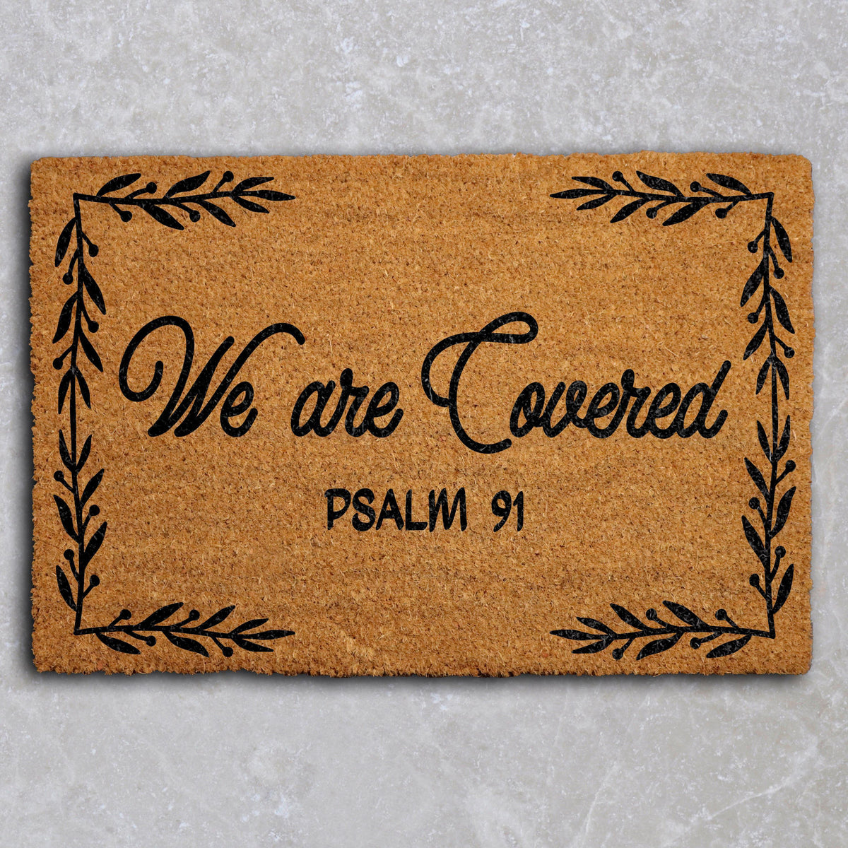 We are Covered Psalm 91 Christian Doormat