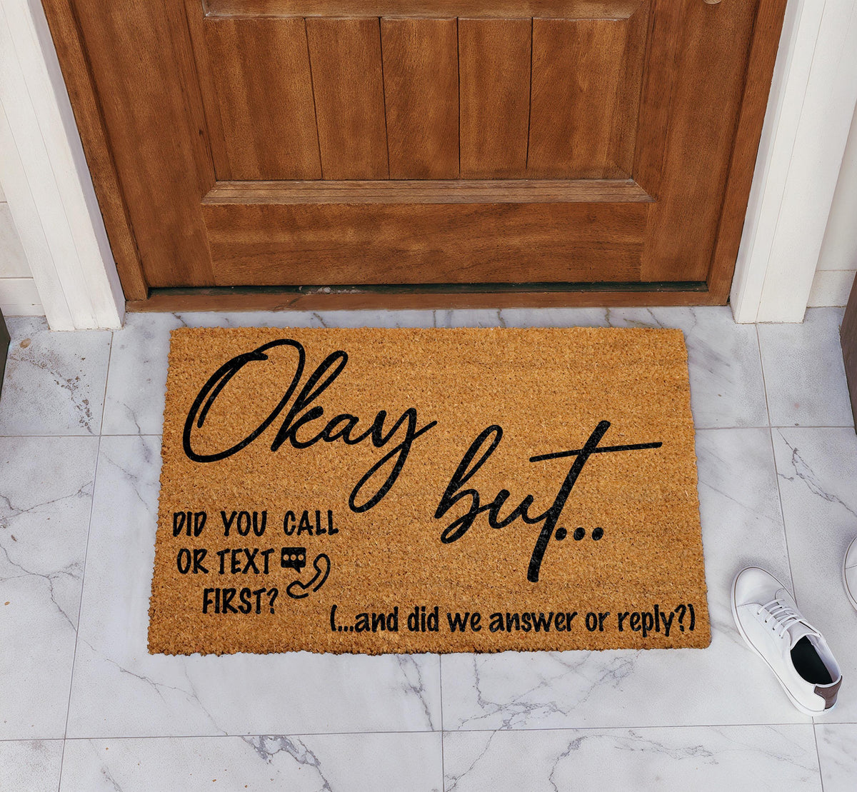 Did You Call Or Text First Doormat, Funny Welcome Mat, Anti Social Doormat, Humorous Coir Mat