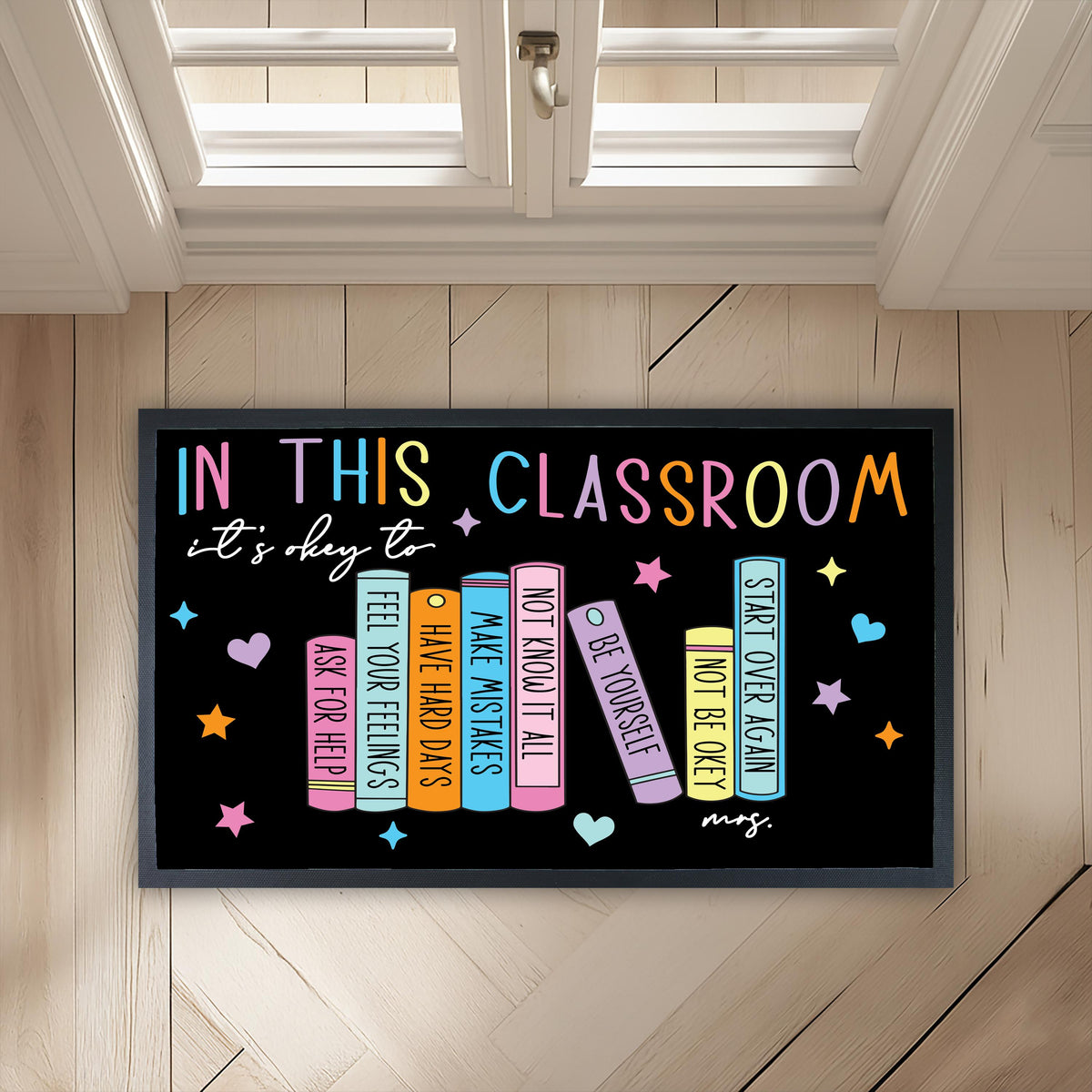 In This Classroom It's Okay To Doormat, Custom Teacher Name Welcome Mat