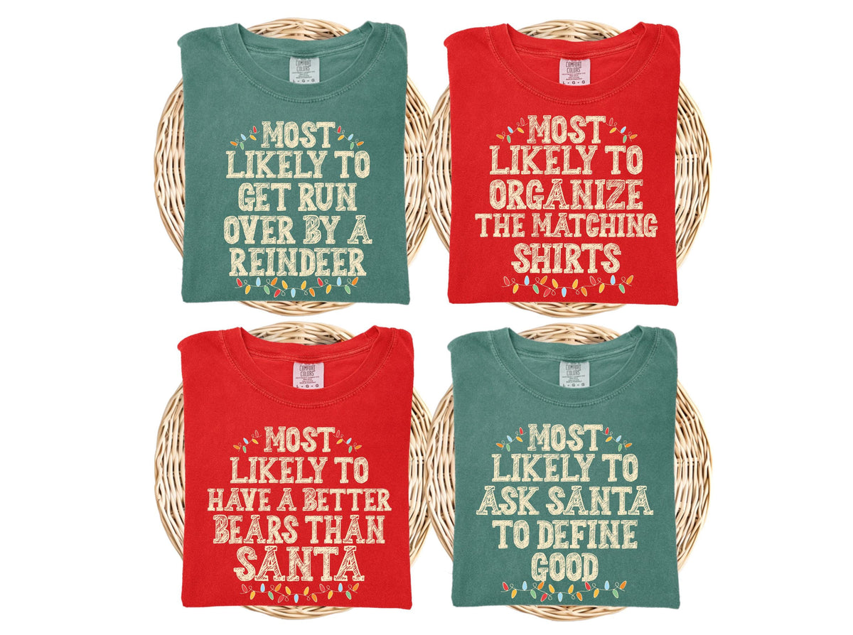 Comfort Colors® Custom Family Christmas Shirts, Most Likely To Christmas Shirt, Funny Christmas Party Shirt, Matching Christmas Long Sleeve