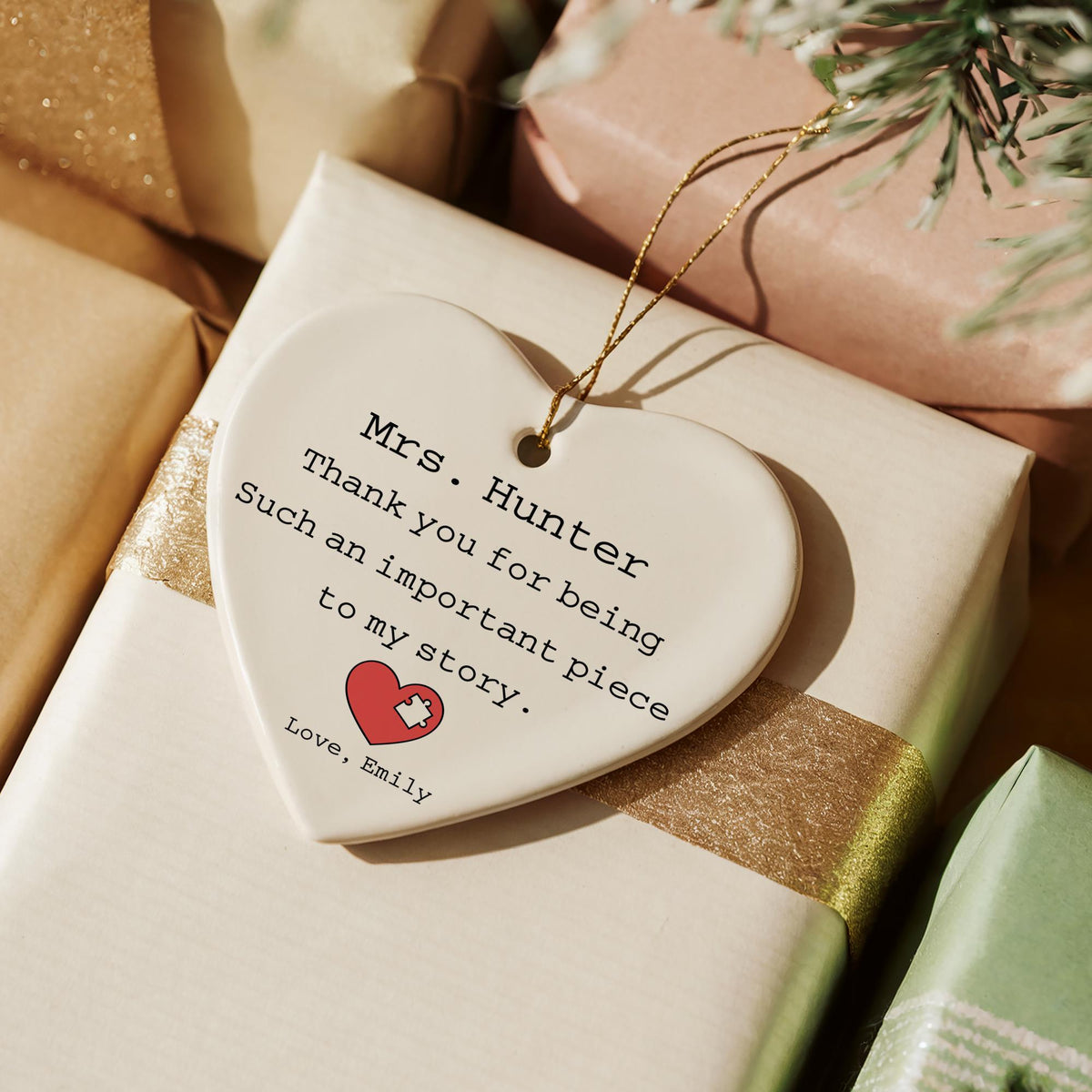 Thank You For Being Such An Important Piece To My Story Ornament
