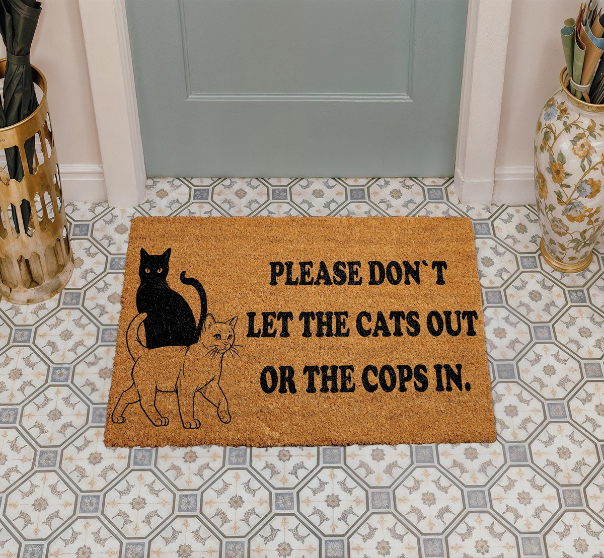 Please Don't Let The Cats Out or Cops In Doormat, Funny Cat Lover Welcome Mat