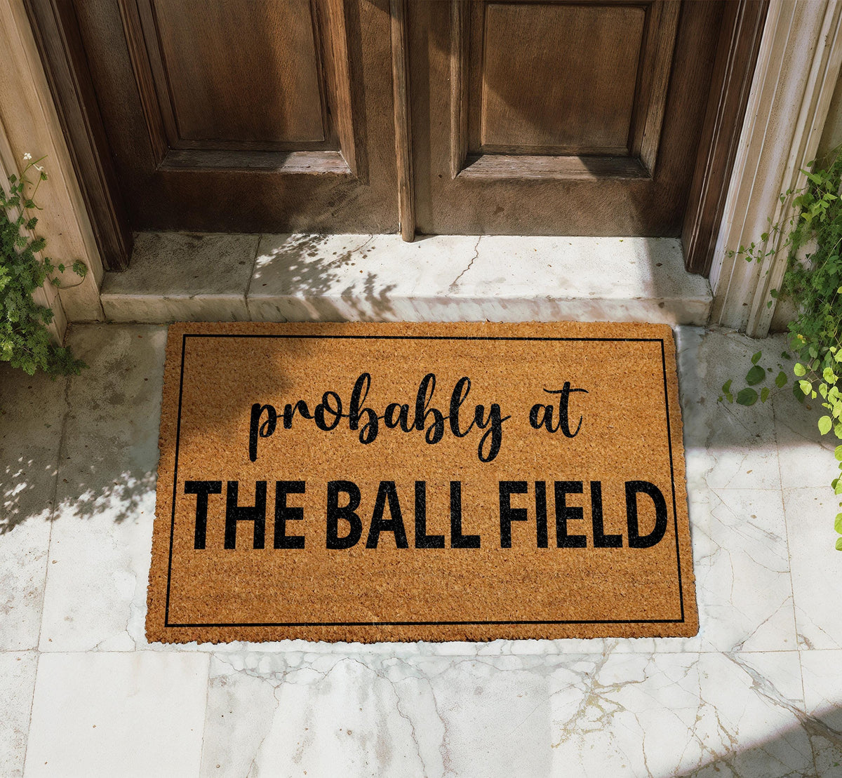 Probably At The Ball Field Doormat, Baseball Welcome Mat, Sports Fan Home Decor