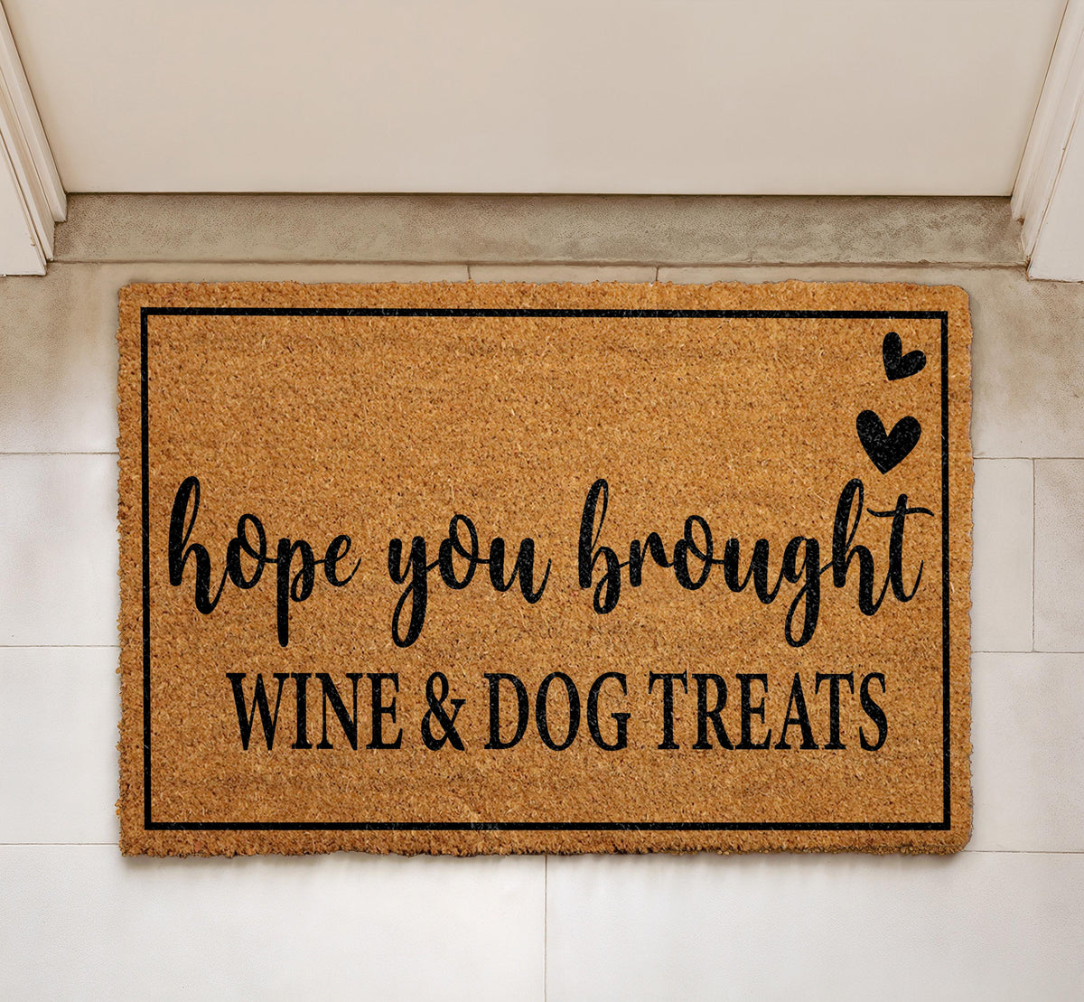 Hope You Brought Wine and Dog Treats Doormat, Funny Welcome Mat, Dog Lover Front Door Rug