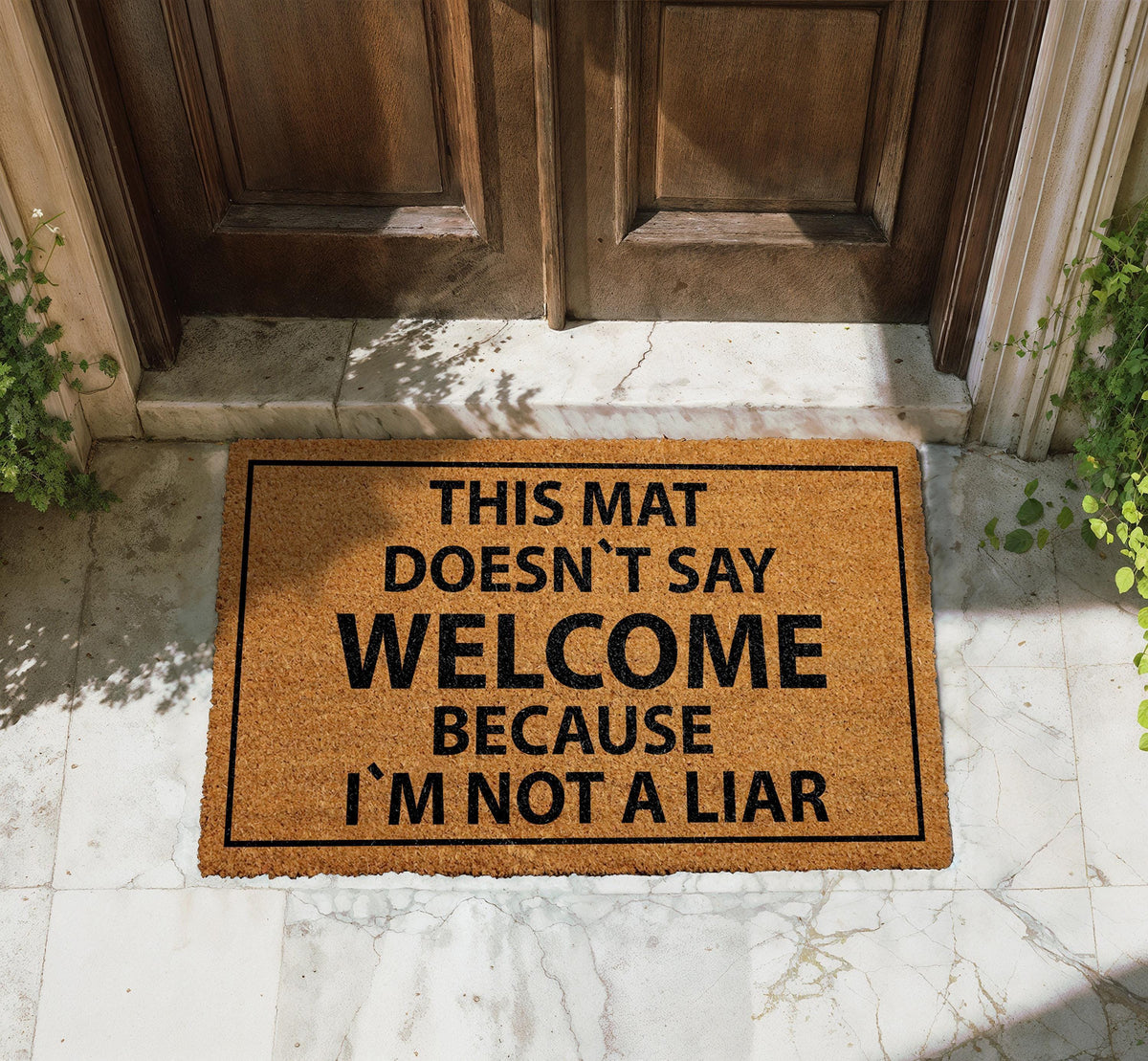 This Mat Doesn't Say Welcome Because I'm Not A Liar Doormat, Funny Welcome Mat, Anti-Social Rug