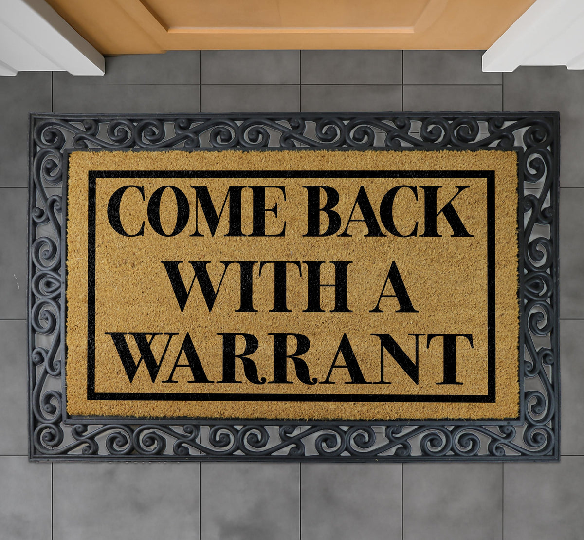 Come Back With A Warrant Doormat, Sarcastic Door Mat: Natural Coir, Humorous Entryway Rug
