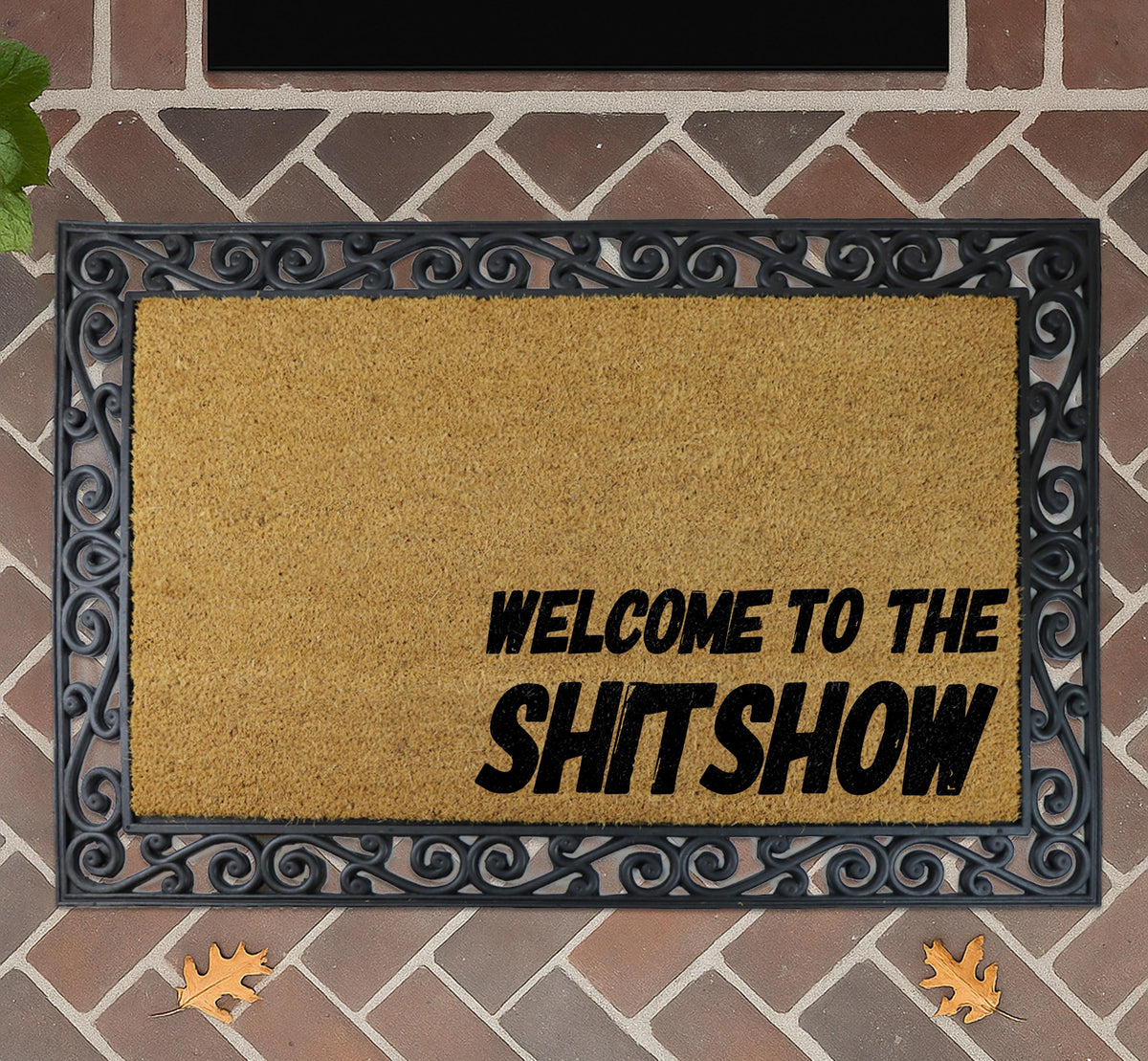 Welcome to the Shit Show Doormat: Funny Front Porch Rug (Natural Coir)