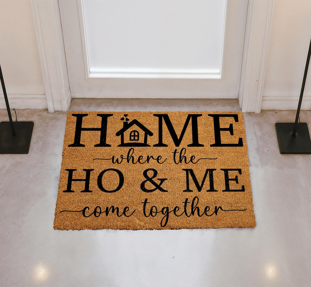 HOME Where the HO & ME Come Together Doormat, Funny Adult Humor Welcome Mat, Sarcastic Gift