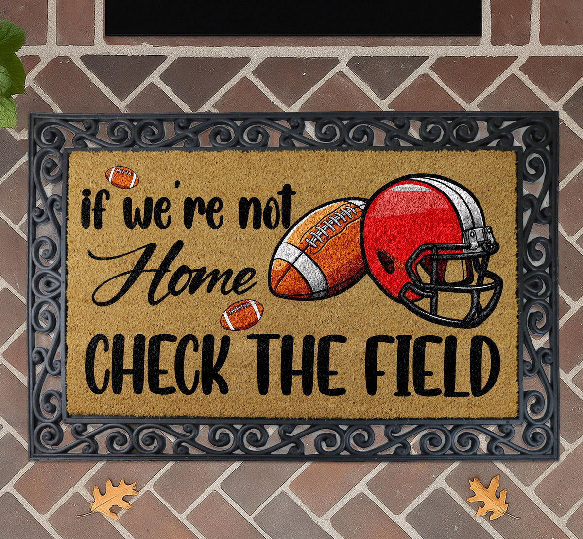 If We're Not Home Check The Field Doormat, Football Welcome Mat, Sports Fan Door mat