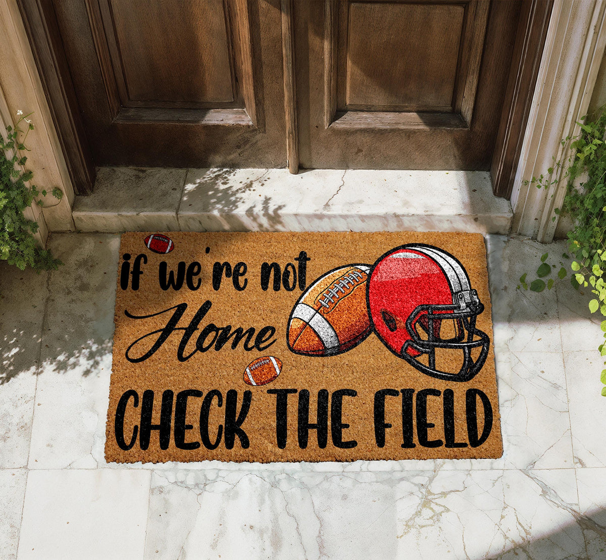 If We're Not Home Check The Field Doormat, Football Welcome Mat, Sports Fan Door mat