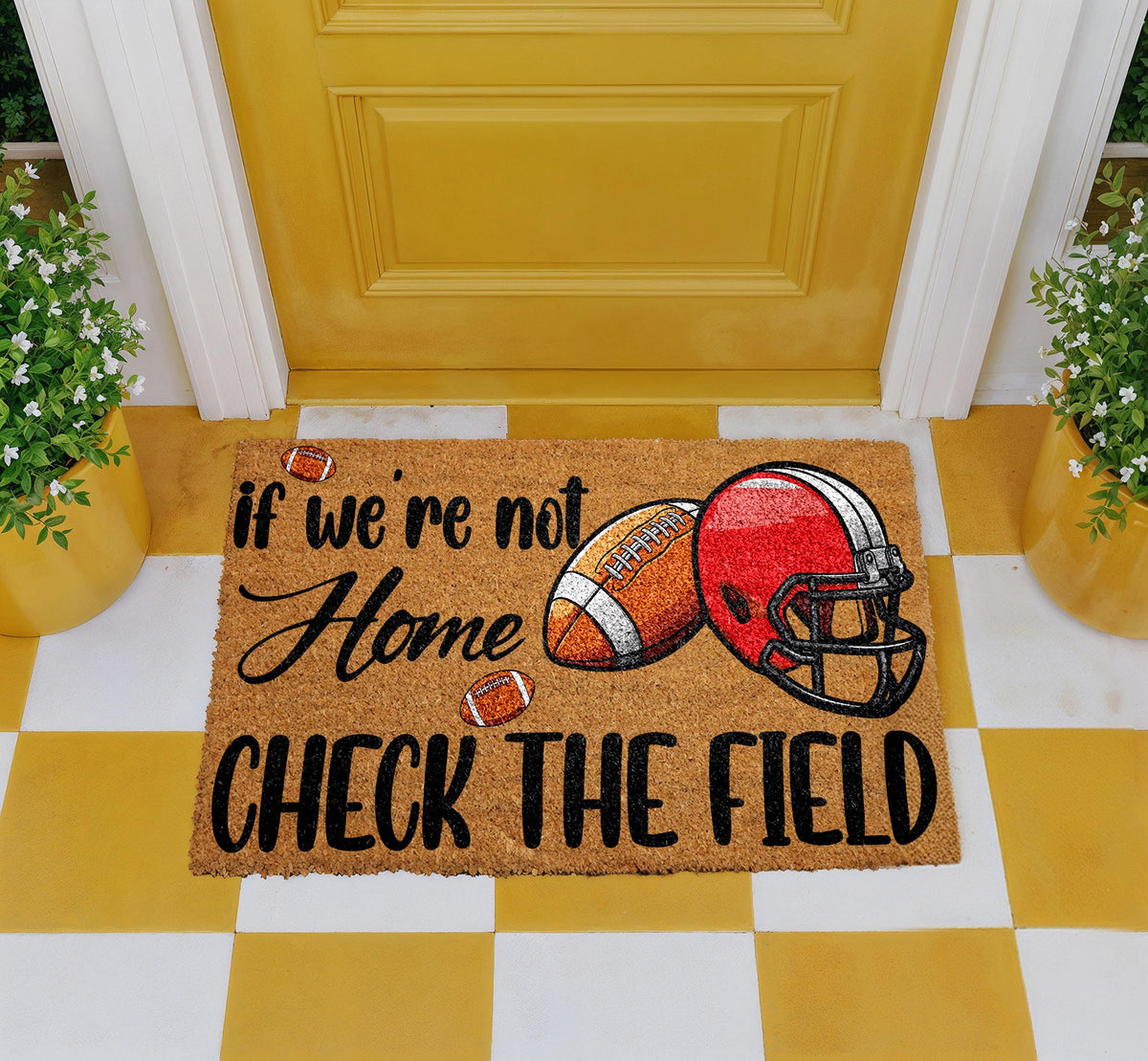 If We're Not Home Check The Field Doormat, Football Welcome Mat, Sports Fan Door mat