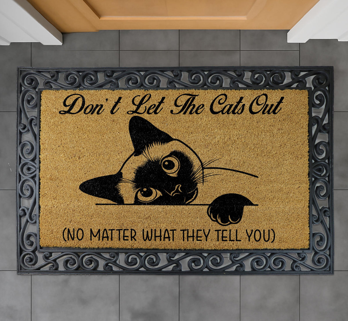 Don't Let The Cats Out Doormat, Funny Cat Welcome Mat, Pet Lover Coir Mat