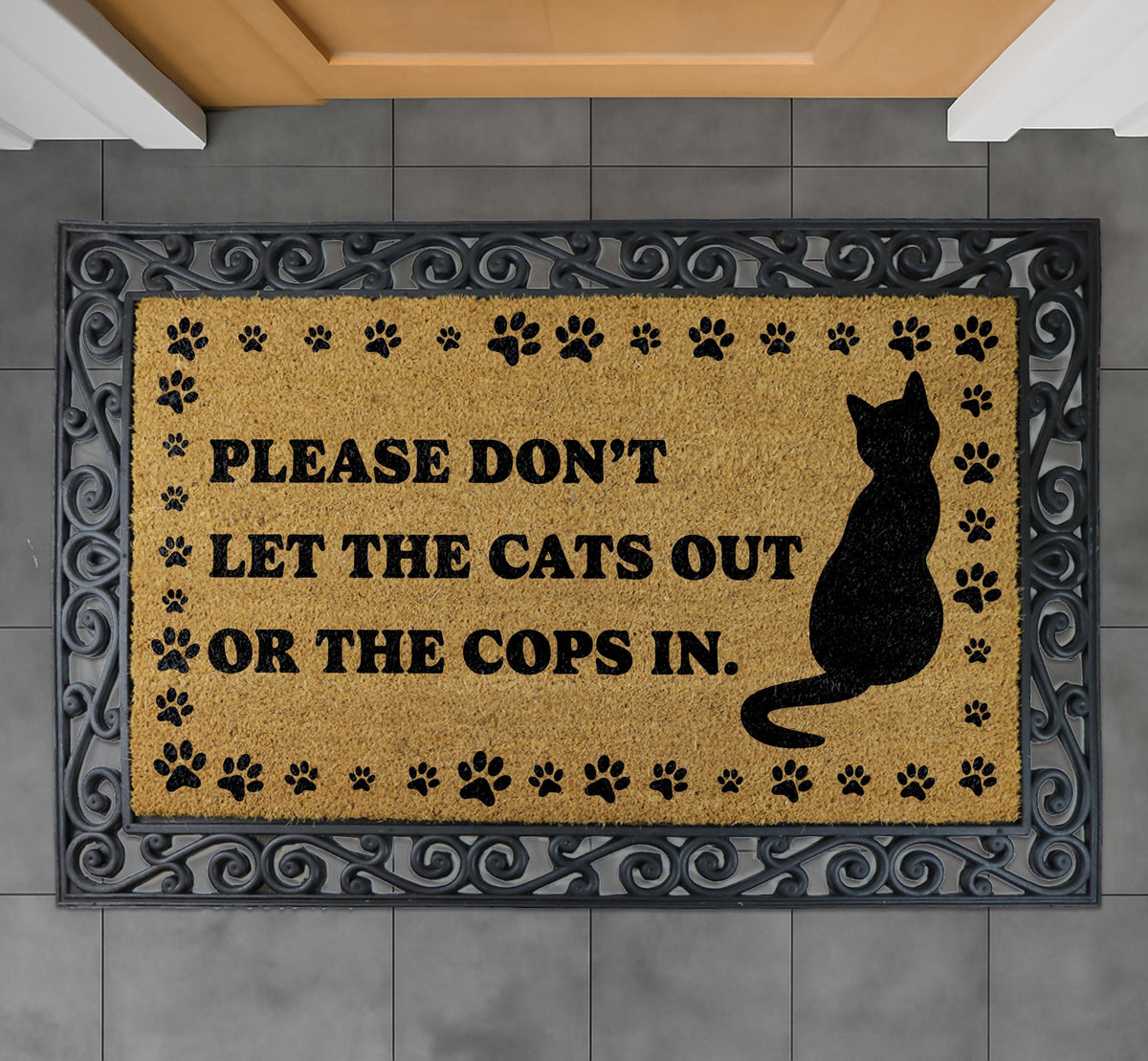 Please Don't Let The Cats Out or Cops In Doormat, Cat Lover Welcome Mat, Humorous Entrance Mat