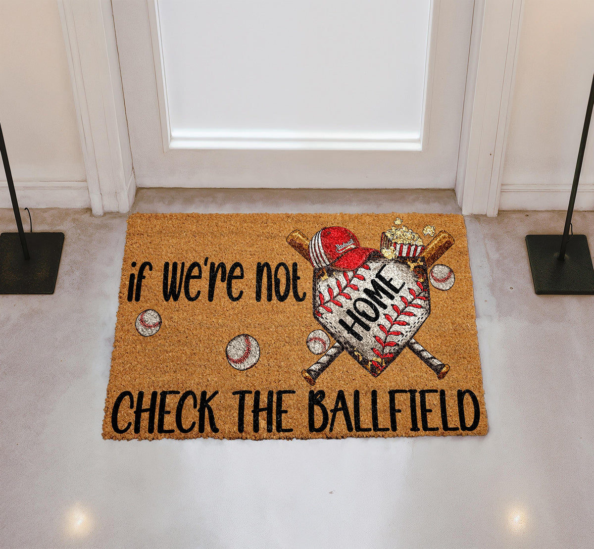 If We're Not Home Check The Ballfield Doormat, Baseball Lover Welcome Mat