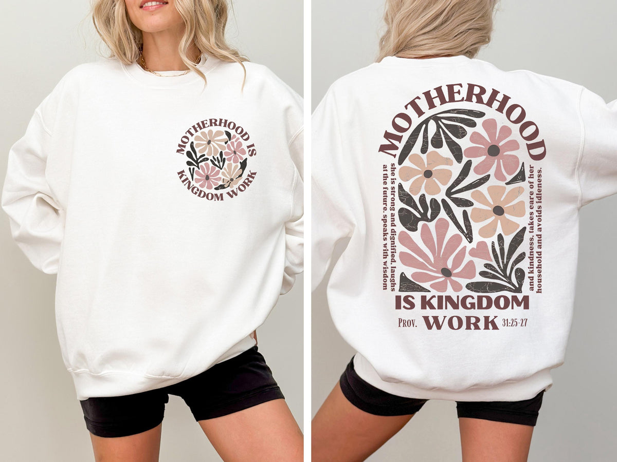 Mother is Kingdom Work Sweatshirt, Christian Mom Sweat, Homeschool Mother Sweater, Christian Mother's Day Gift, Bible Verse Mom Hoodie