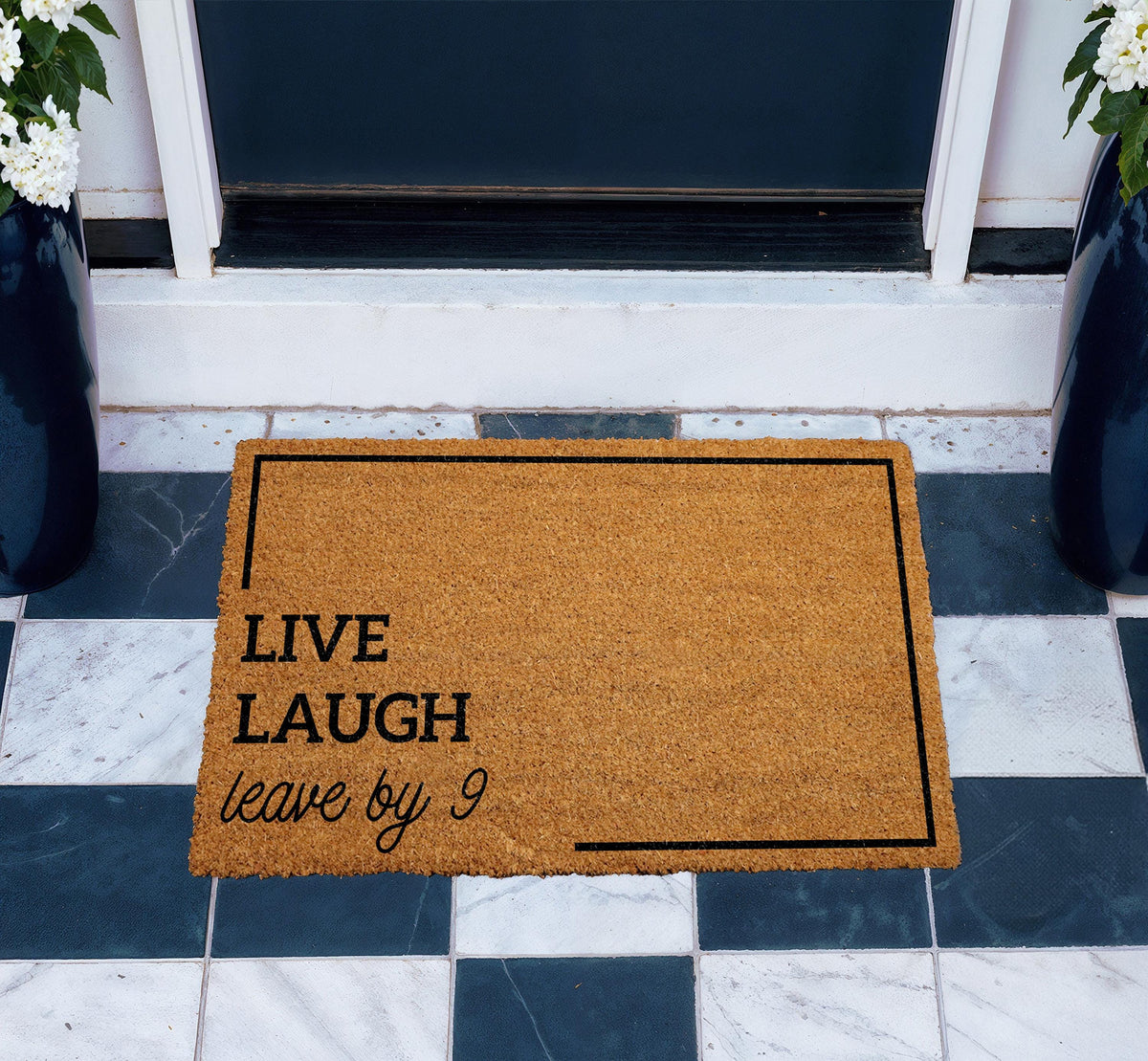 Live Laugh Leave By 9 Doormat, Funny Welcome Mat, Unique Housewarming Gift, Humorous Home Decor
