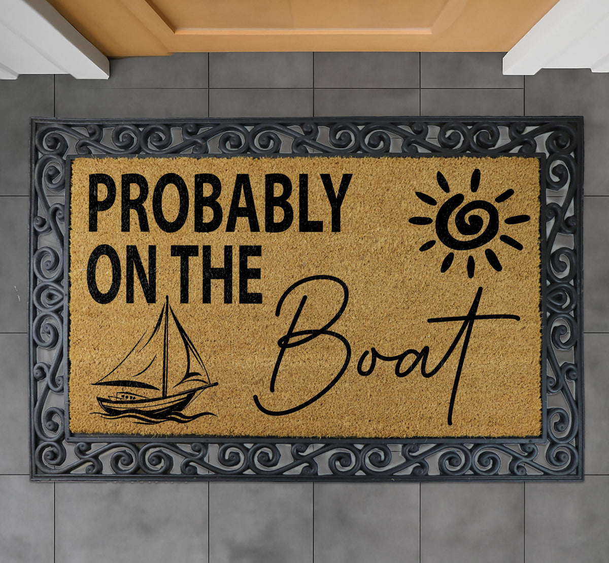 Probably On The Boat Doormat, Nautical Coir Mat, Boating Decor Door Mat