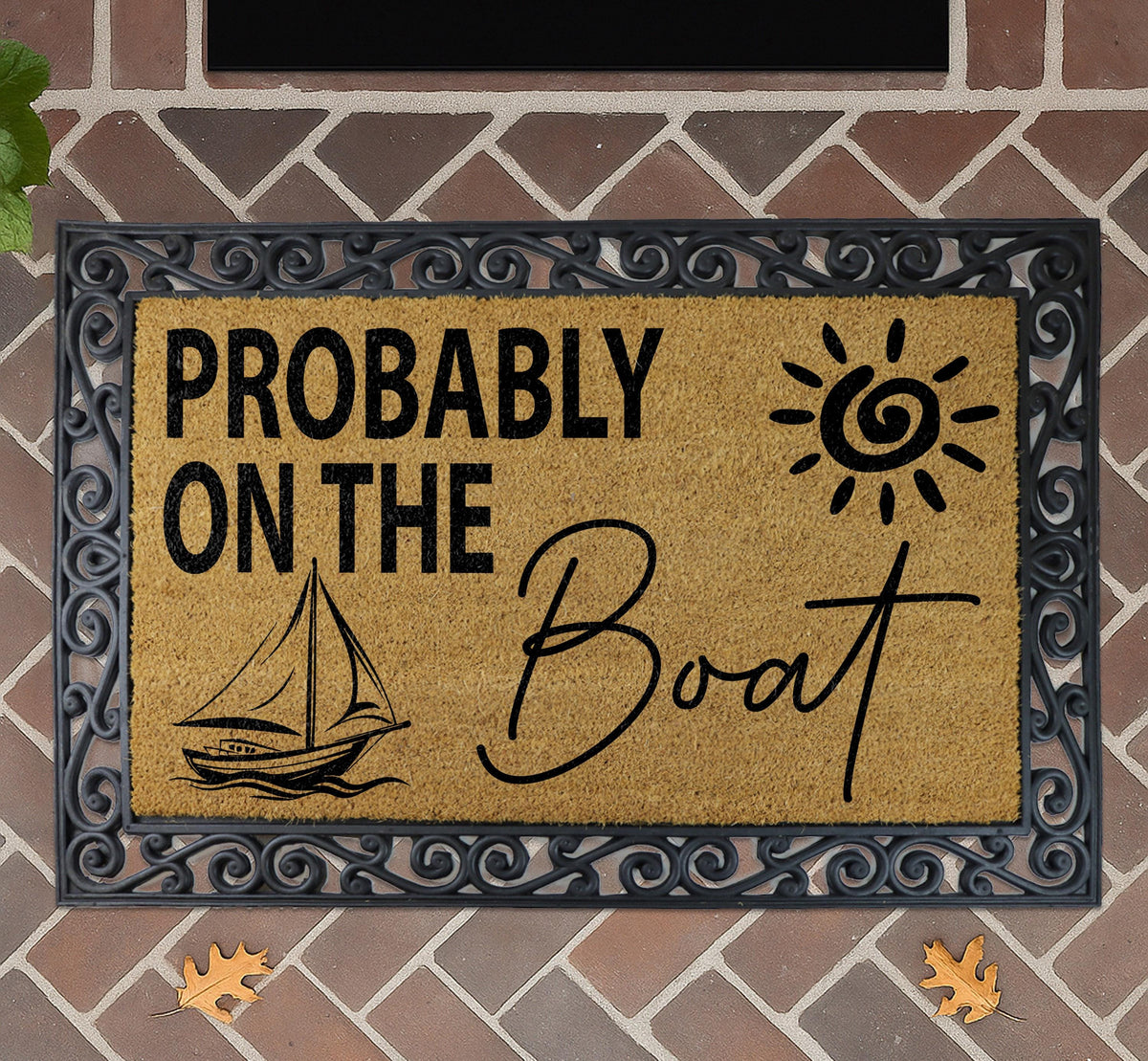 Probably On The Boat Doormat, Nautical Coir Mat, Boating Decor Door Mat
