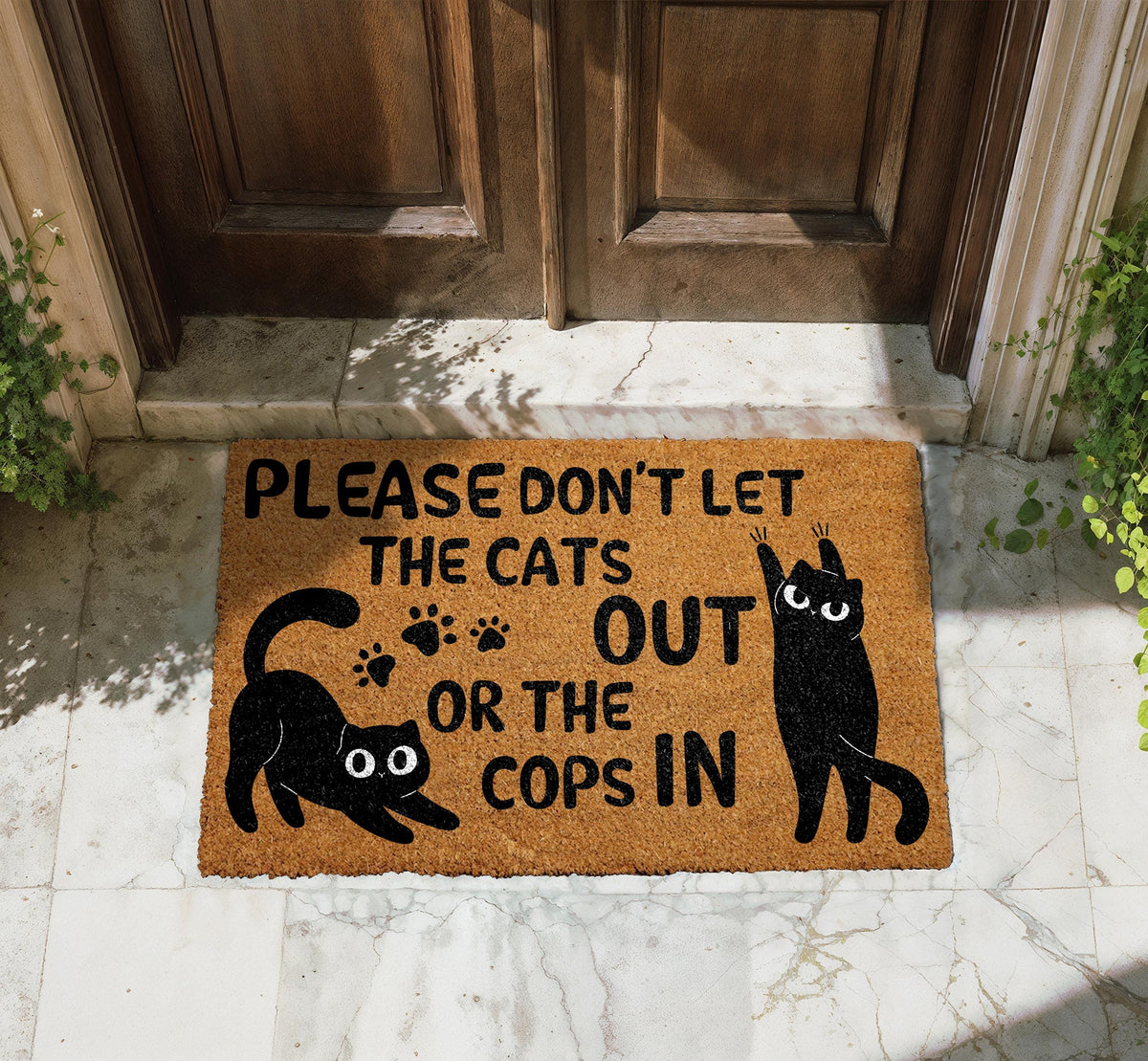 Don't Let The Cats Out Or The Cops In Doormat, Funny Cat Welcome Mat, Cat Lover Home Decor