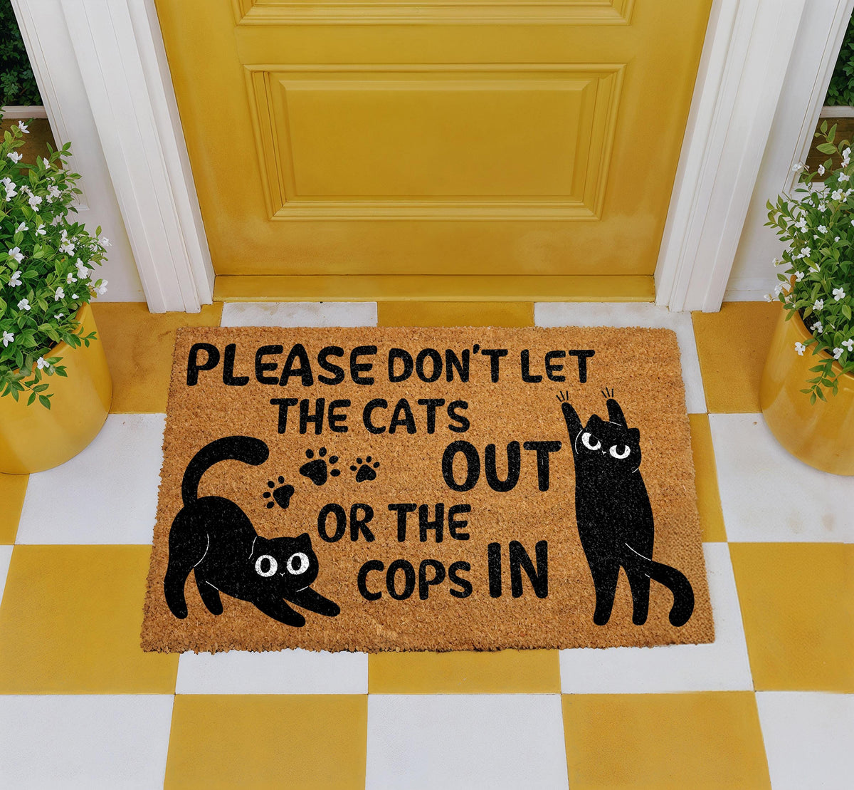 Don't Let The Cats Out Or The Cops In Doormat, Funny Cat Welcome Mat, Cat Lover Home Decor
