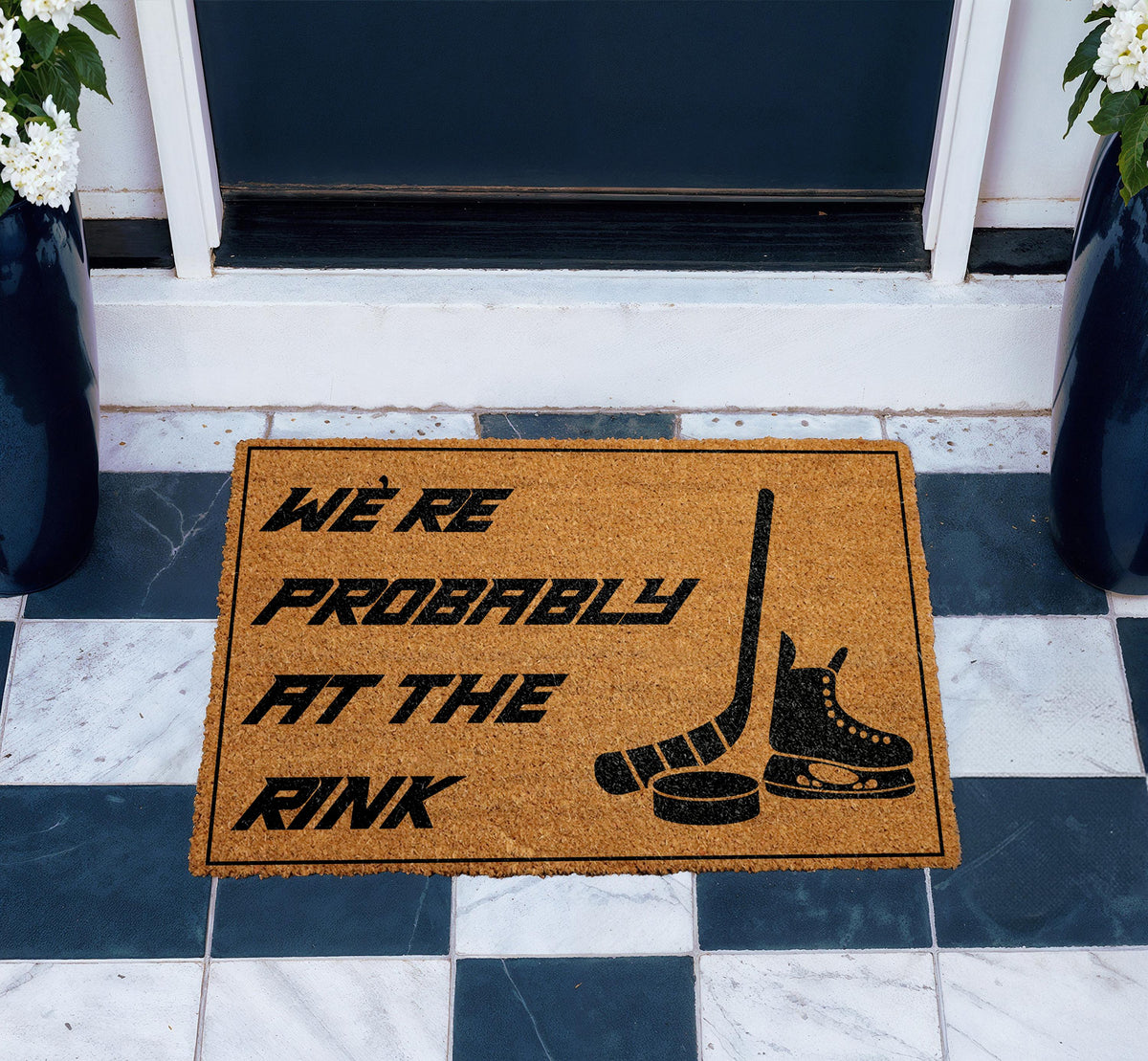We're Probably At The Rink Doormat, Hockey Lover's Home Decor, Ice Hockey Fan Entrance Rug