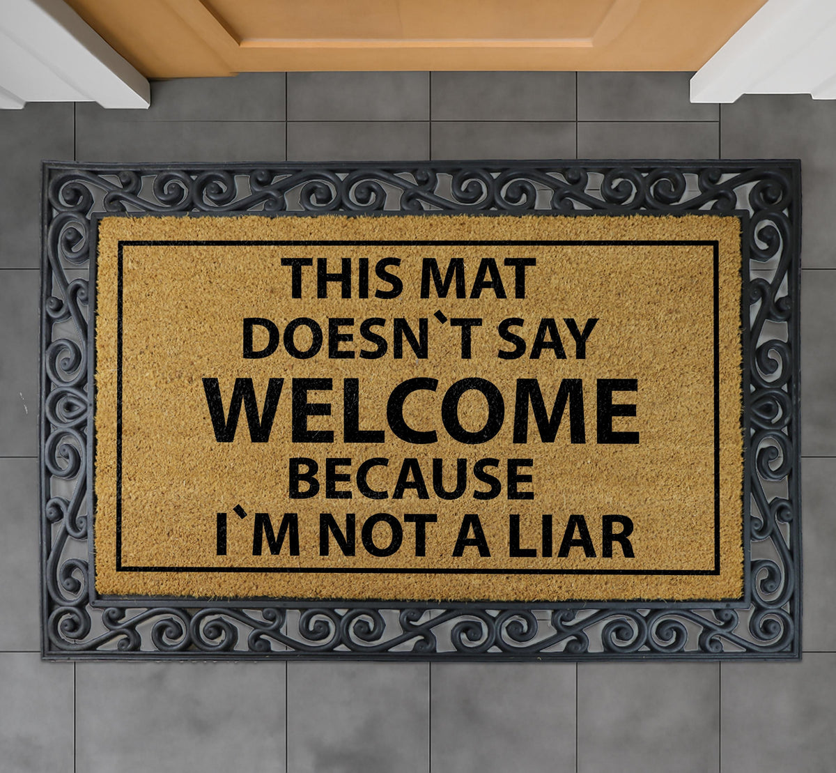 This Mat Doesn't Say Welcome Because I'm Not A Liar Doormat, Funny Welcome Mat, Anti-Social Rug