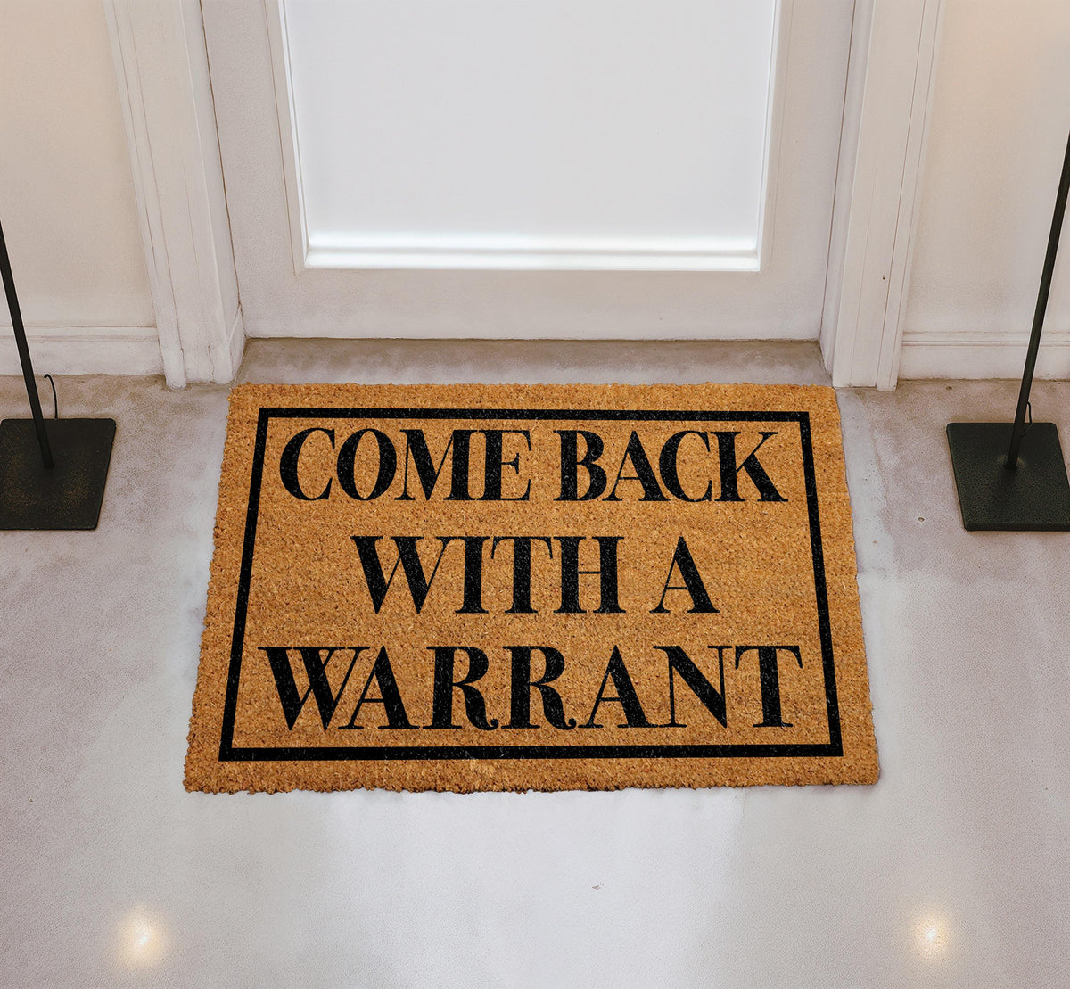Come Back With A Warrant Doormat, Sarcastic Door Mat: Natural Coir, Humorous Entryway Rug