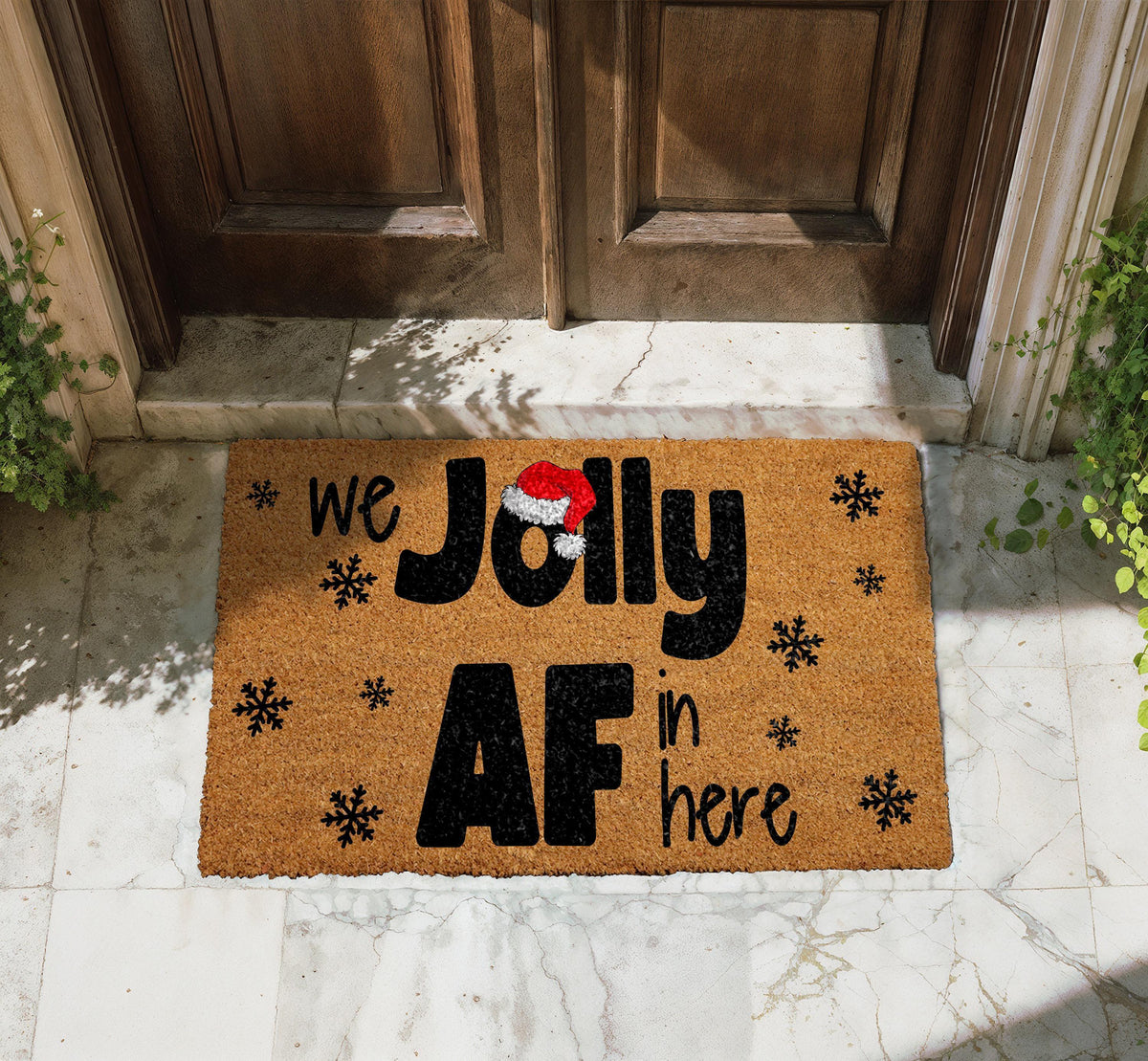 We Jolly AF In Here Christmas Doormat, Funny Holiday Welcome Mat
