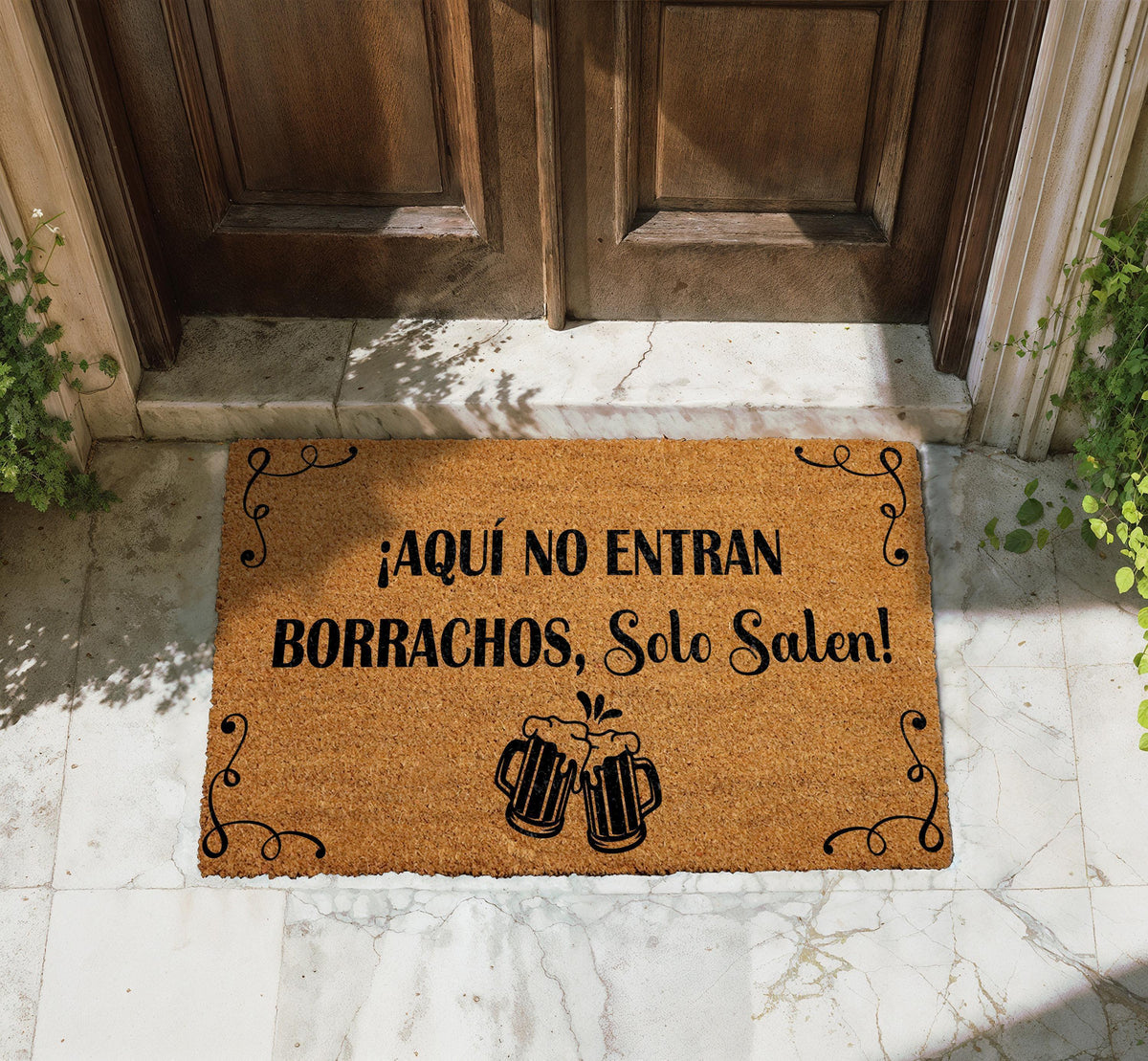 Aquí No Entran Borrachos Solo Salen Doormat, Funny Spanish Welcome Mat
