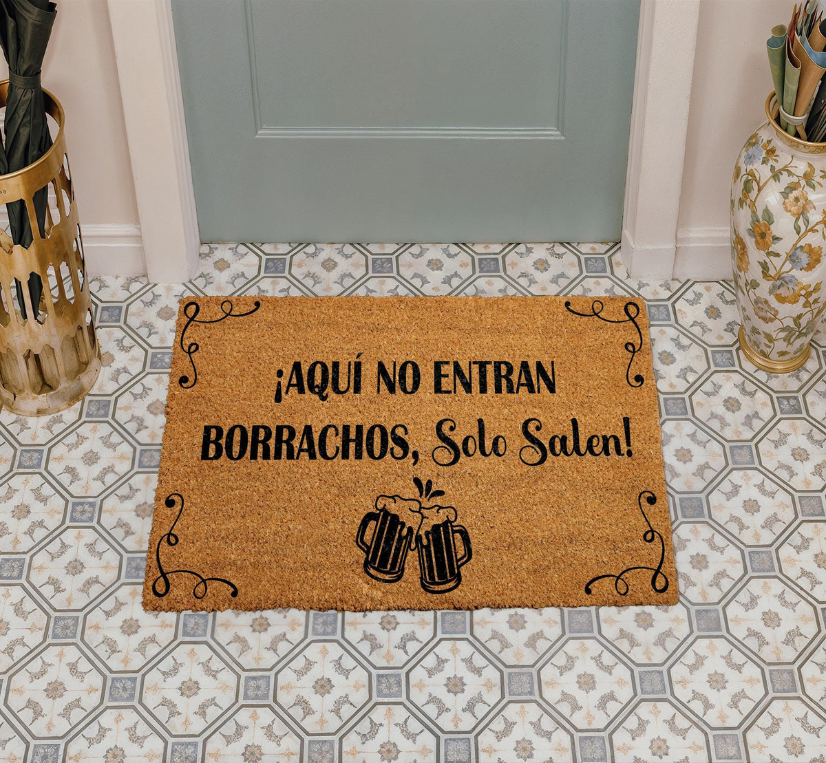 Aquí No Entran Borrachos Solo Salen Doormat, Funny Spanish Welcome Mat