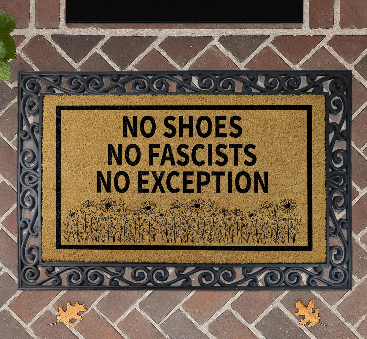 No Shoes No Fascists No Exception Doormat, Floral Anti Fascist Welcome Mat