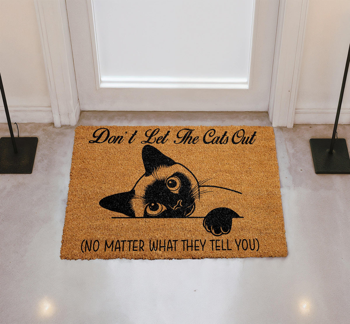 Don't Let The Cats Out Doormat, Funny Cat Welcome Mat, Pet Lover Coir Mat