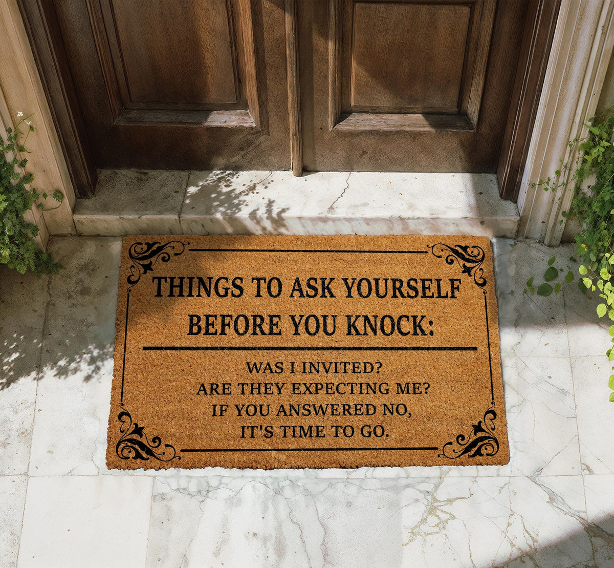Things to Ask Yourself Before You Knock Doormat, Go Away Welcome Mat, Humorous Front Porch Rug
