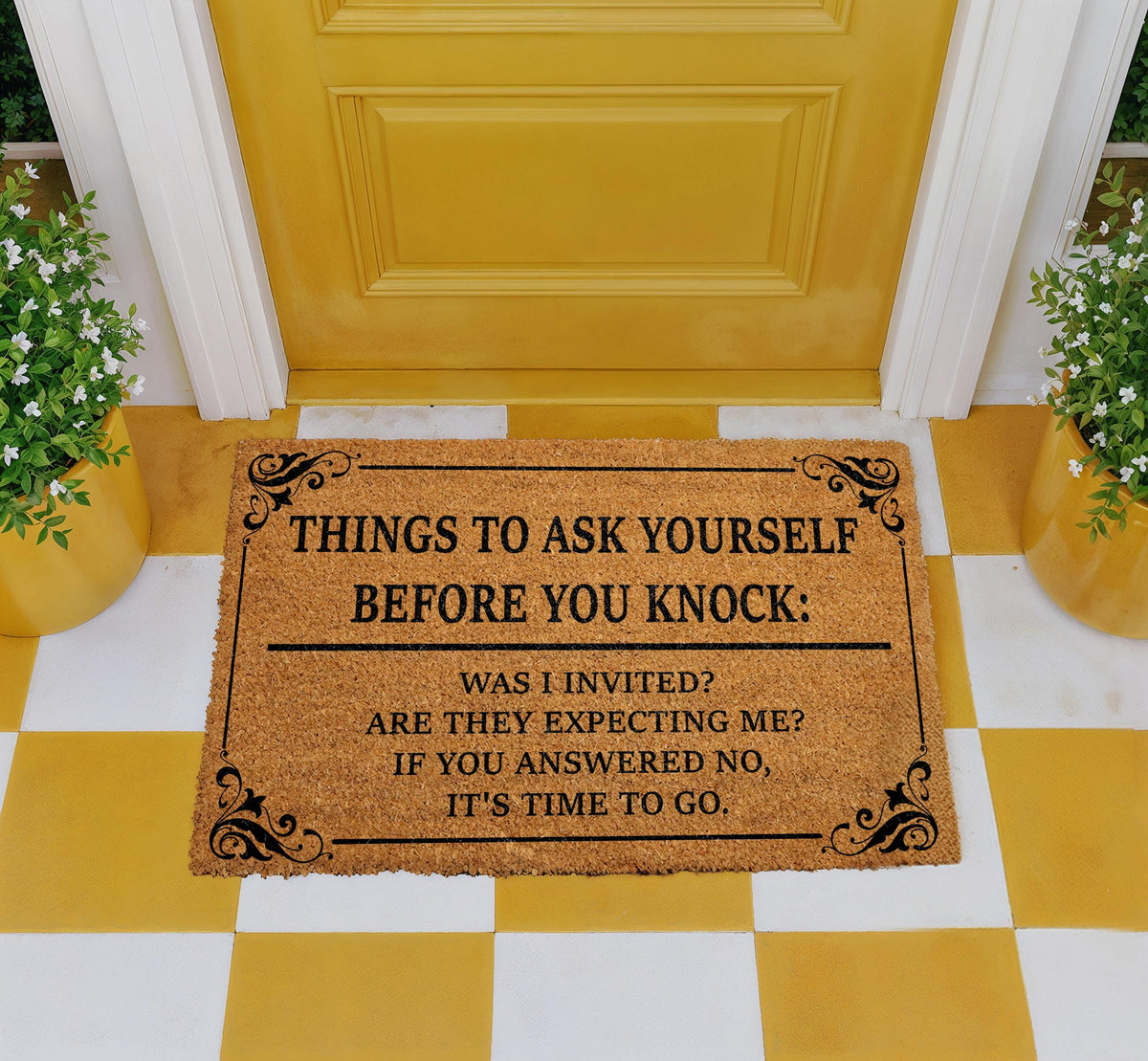 Things to Ask Yourself Before You Knock Doormat, Go Away Welcome Mat, Humorous Front Porch Rug