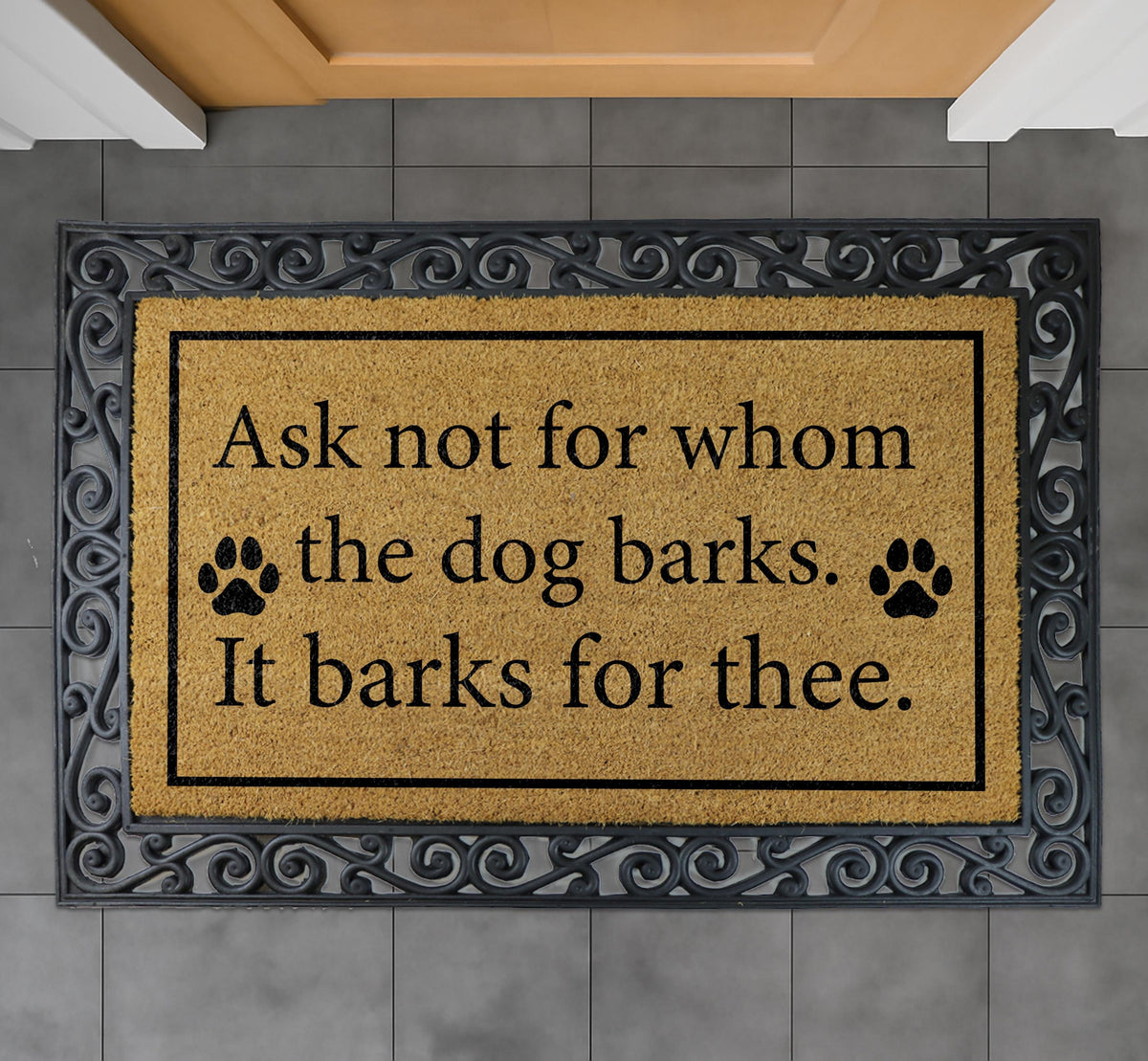 Ask Not For Whom The Dog Barks Welcome Mat, Funny Dog Lover Coco Doormat
