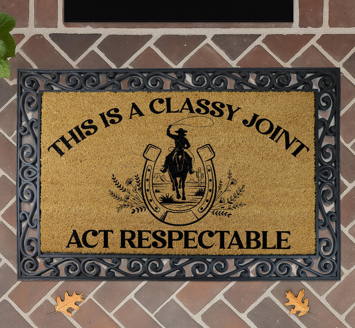 Western Doormat, This is a Classy Joint Act Respectable Welcome Mat, Modern Cowboy Home Decor