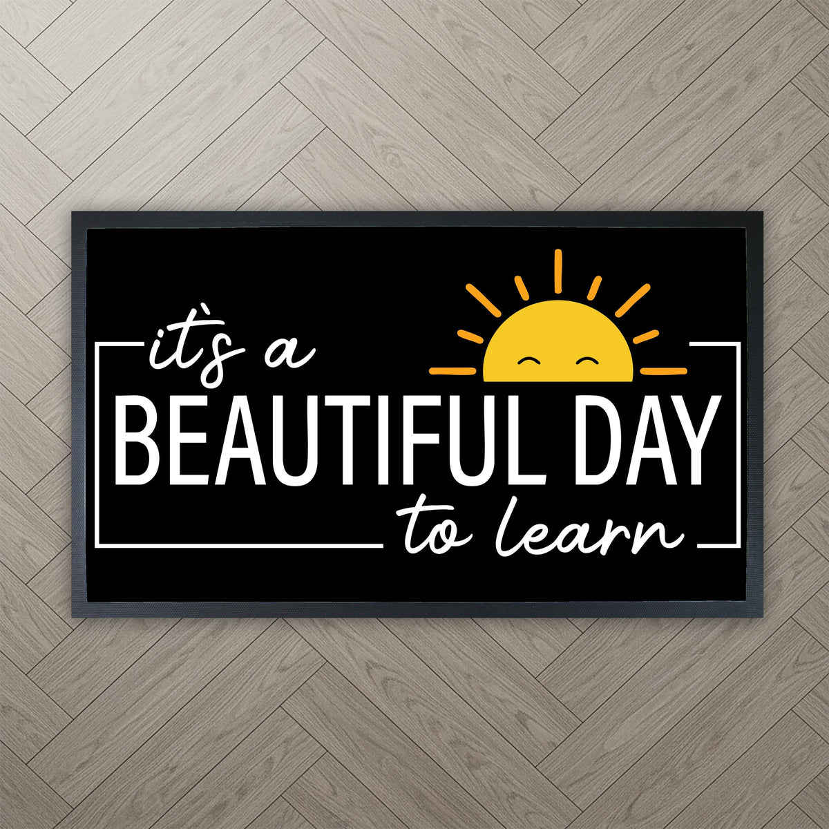 It's a Beautiful Day to Learn Doormat, Classroom Welcome Mat, Back To School Gift