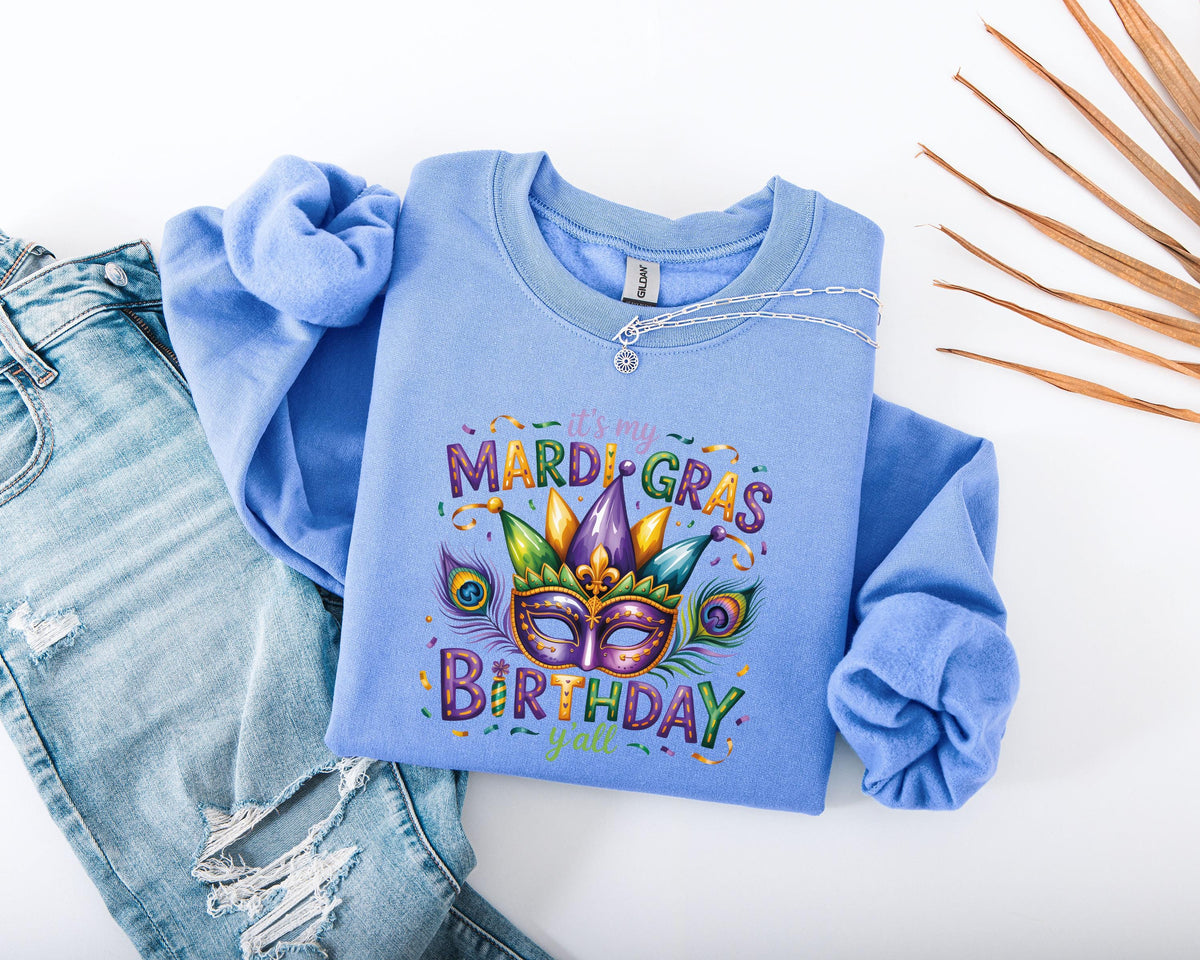 It's My Mardi Gras Birthday Y'all Sweatshirt, New Orleans Carnival Hoodie, Mardi Gras Birthday Party Sweater, Purple Green Gold Sweater