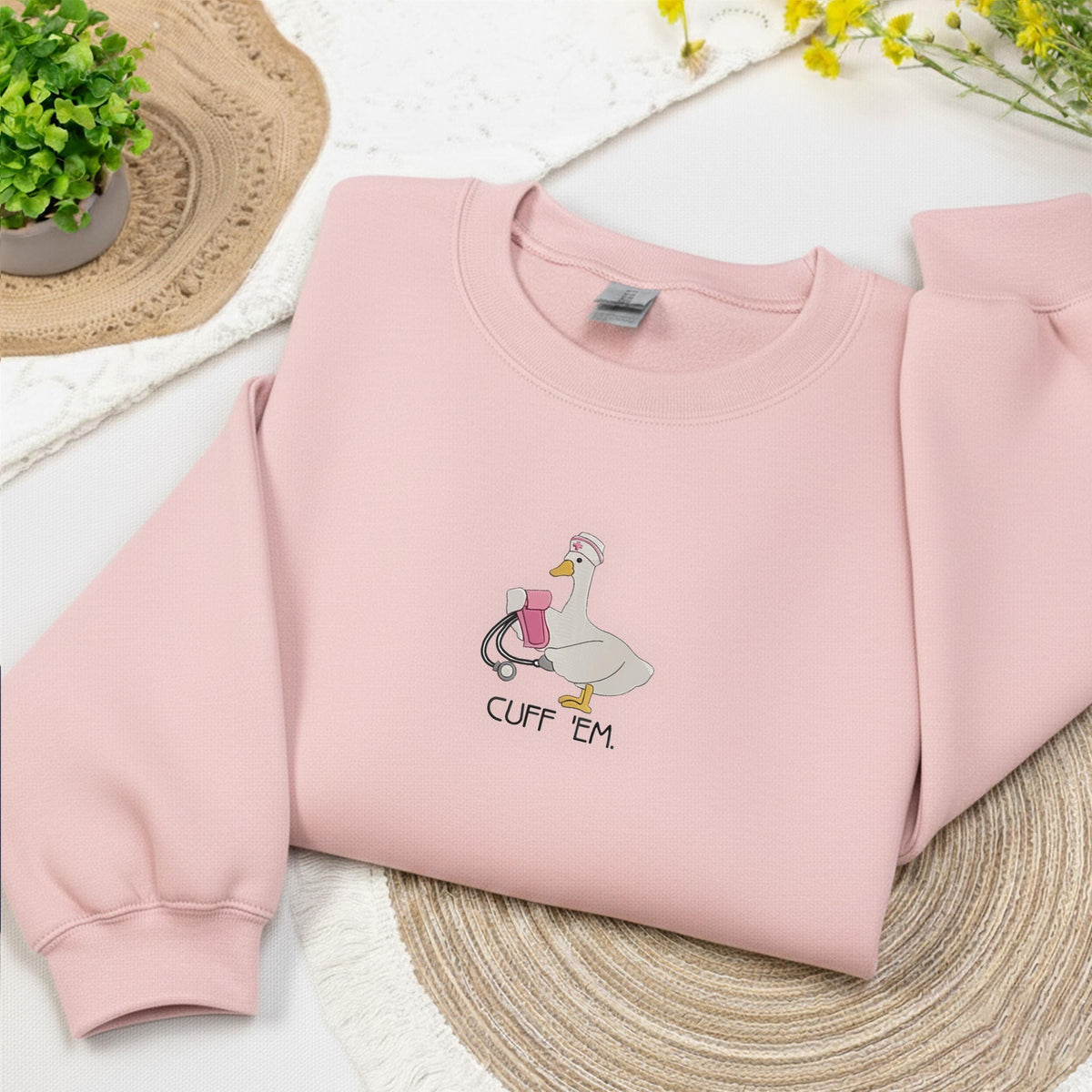 Embroidered Nurse Sweatshirt, Embroidery Funny Cuff 'Em Crewneck, Gift For Nurse