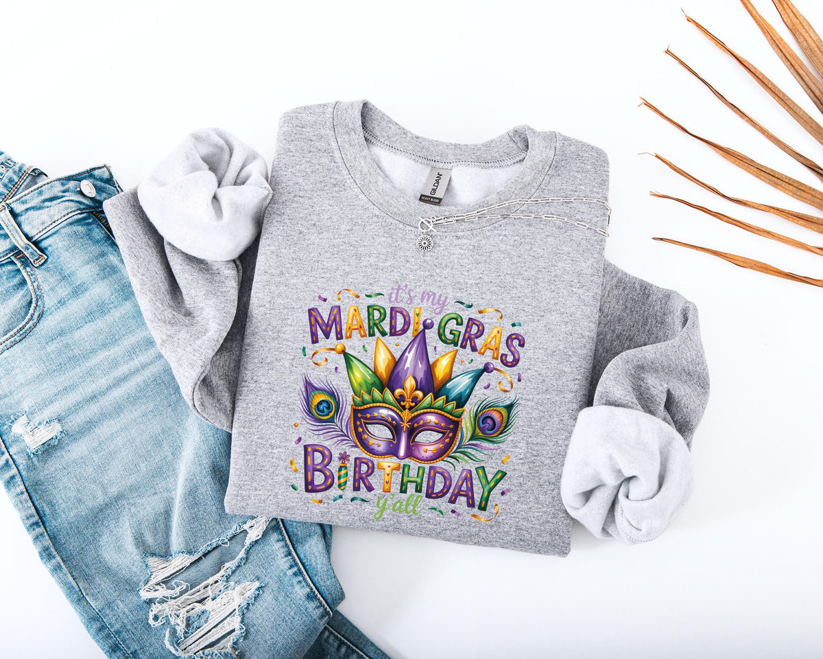 It's My Mardi Gras Birthday Y'all Sweatshirt, New Orleans Carnival Hoodie, Mardi Gras Birthday Party Sweater, Purple Green Gold Sweater