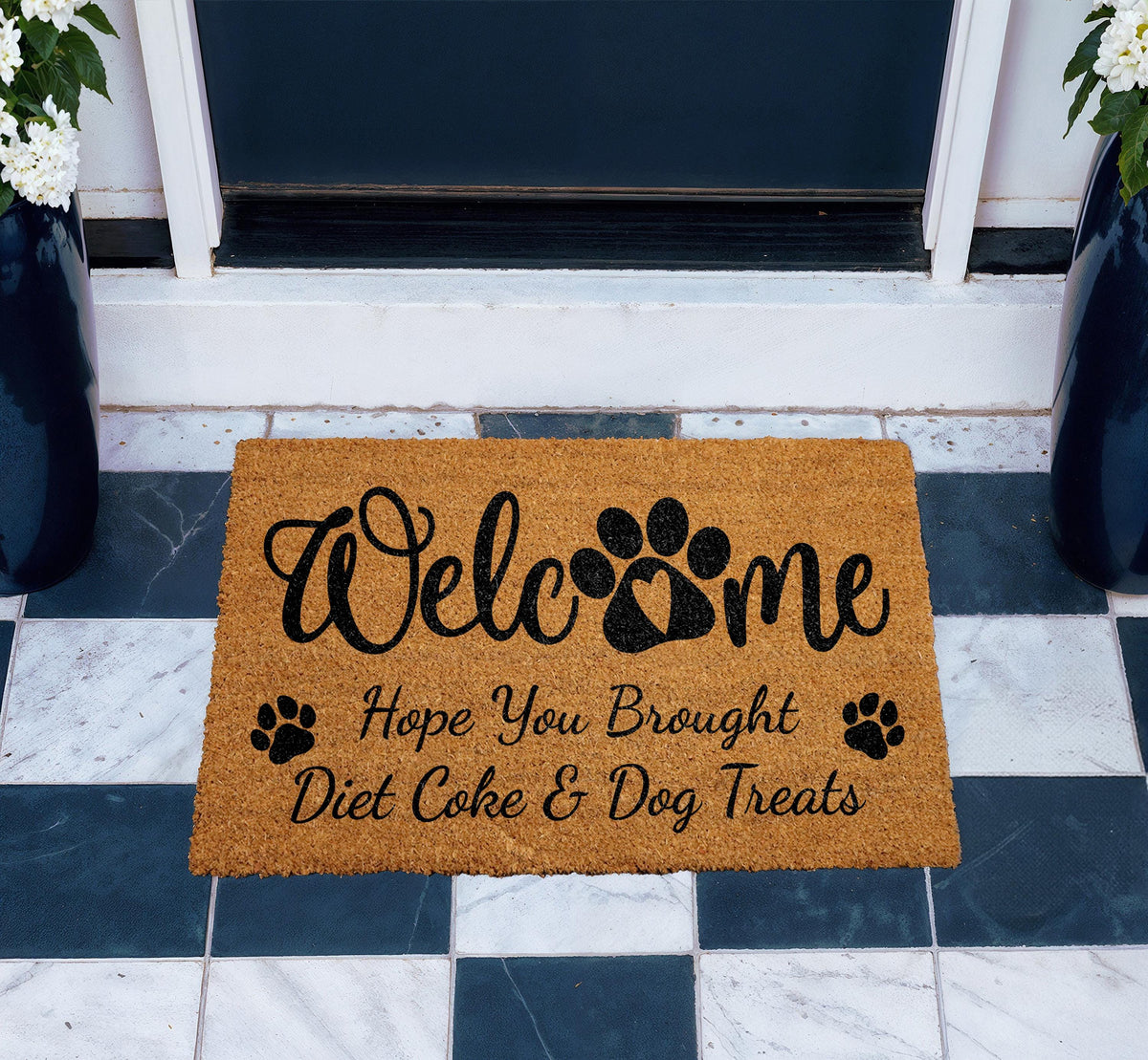 Hope You Brought Diet Coke Dog Treats Welcome Doormat, Funny Dog Welcome Mat, Dog Owner Gift