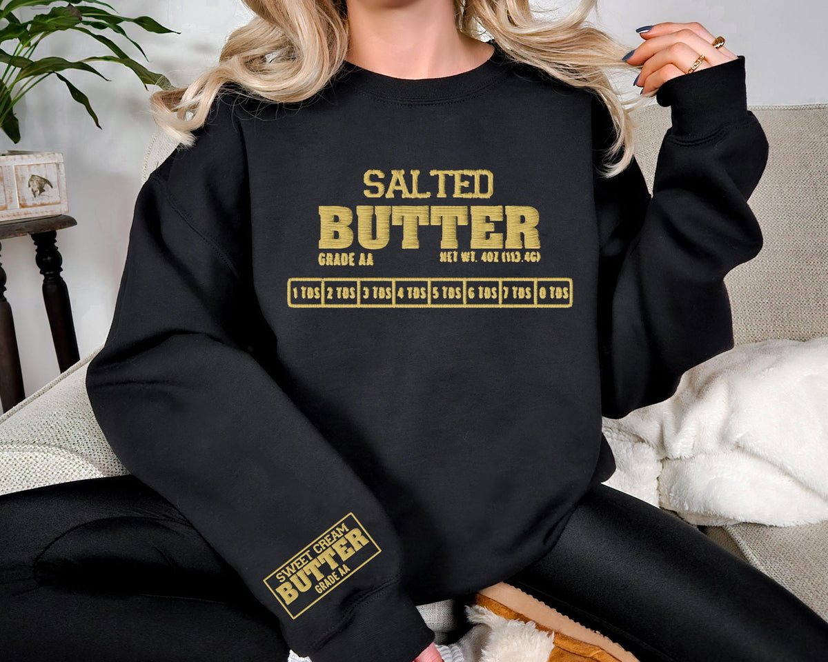 Salted Butter Embroidery Sweatshirt, Stick Of Butter Sweater, Embroidered Baking Hoodie, Foodie Chef Sweatshirt, Funny Baker Gift Hoodie