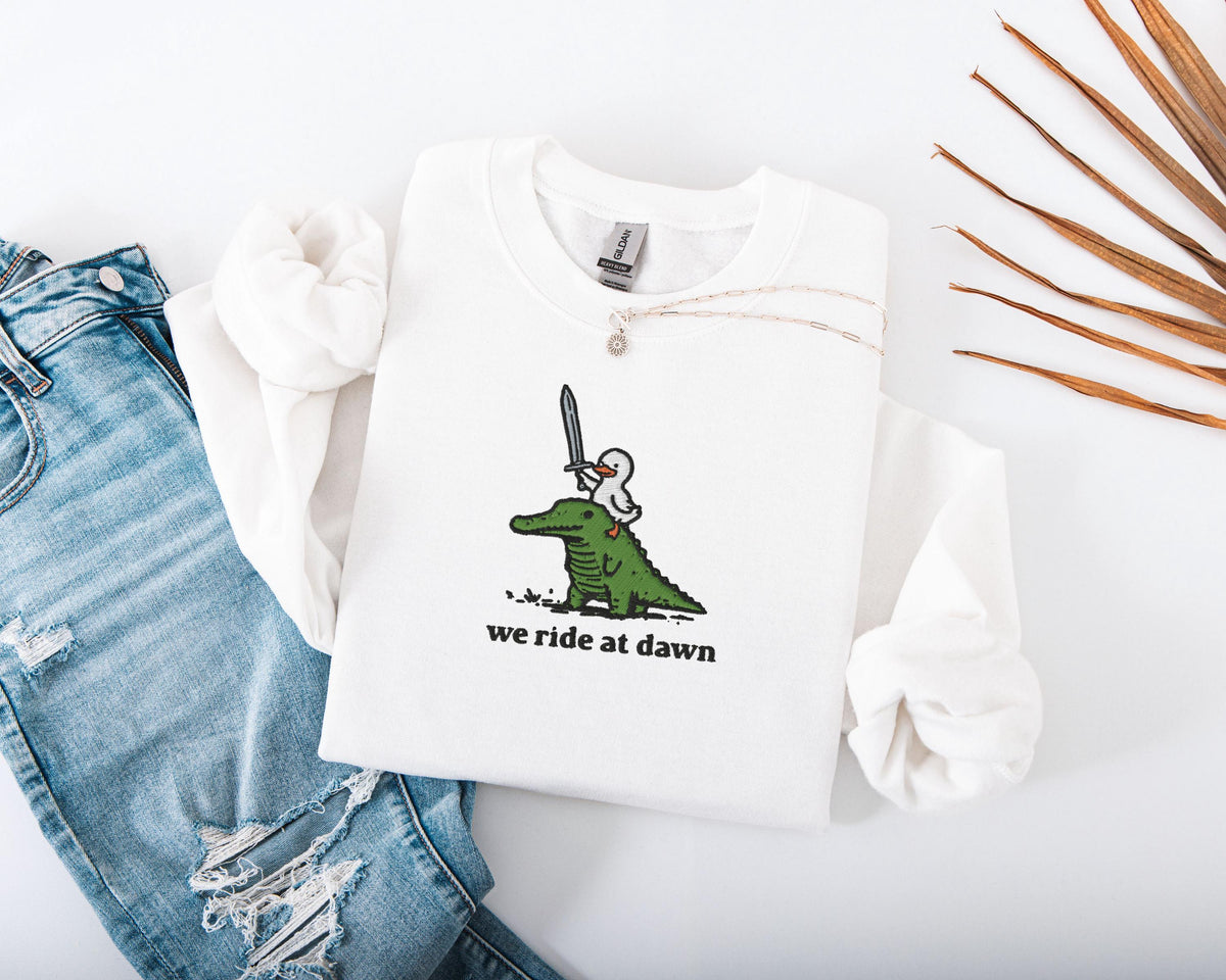 We Ride at Dawn Embroidered Sweatshirt, Embroidered Silly Goose Crocodile Sweatshirt, Cute Animal Hoodie, Funny Goose Cottagecore Sweater