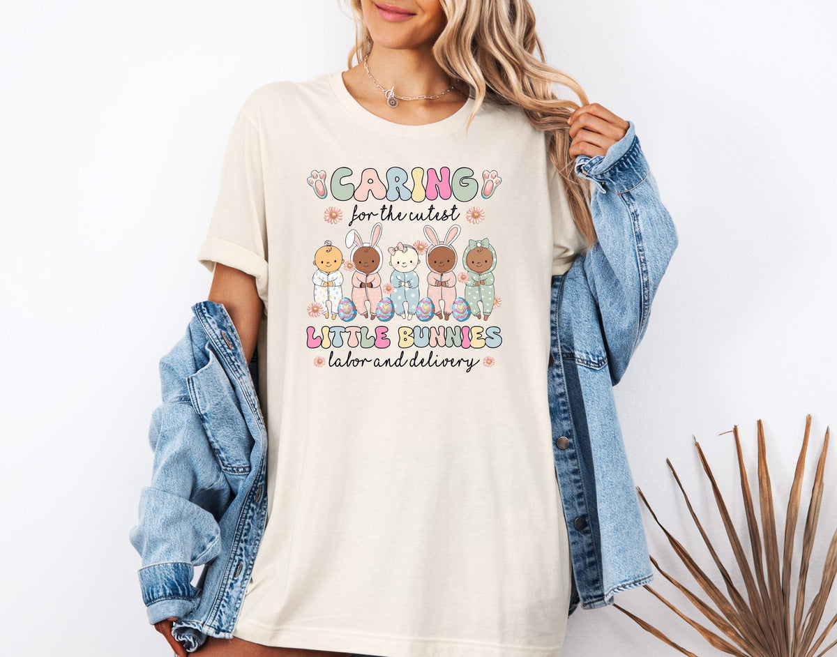 Caring for the Cutest Little Bunnies Shirt, Labor & Delivery Easter Nurse Tee, Bunny NICU Crew Sweatshirt, Easter Nurse Gift Tee