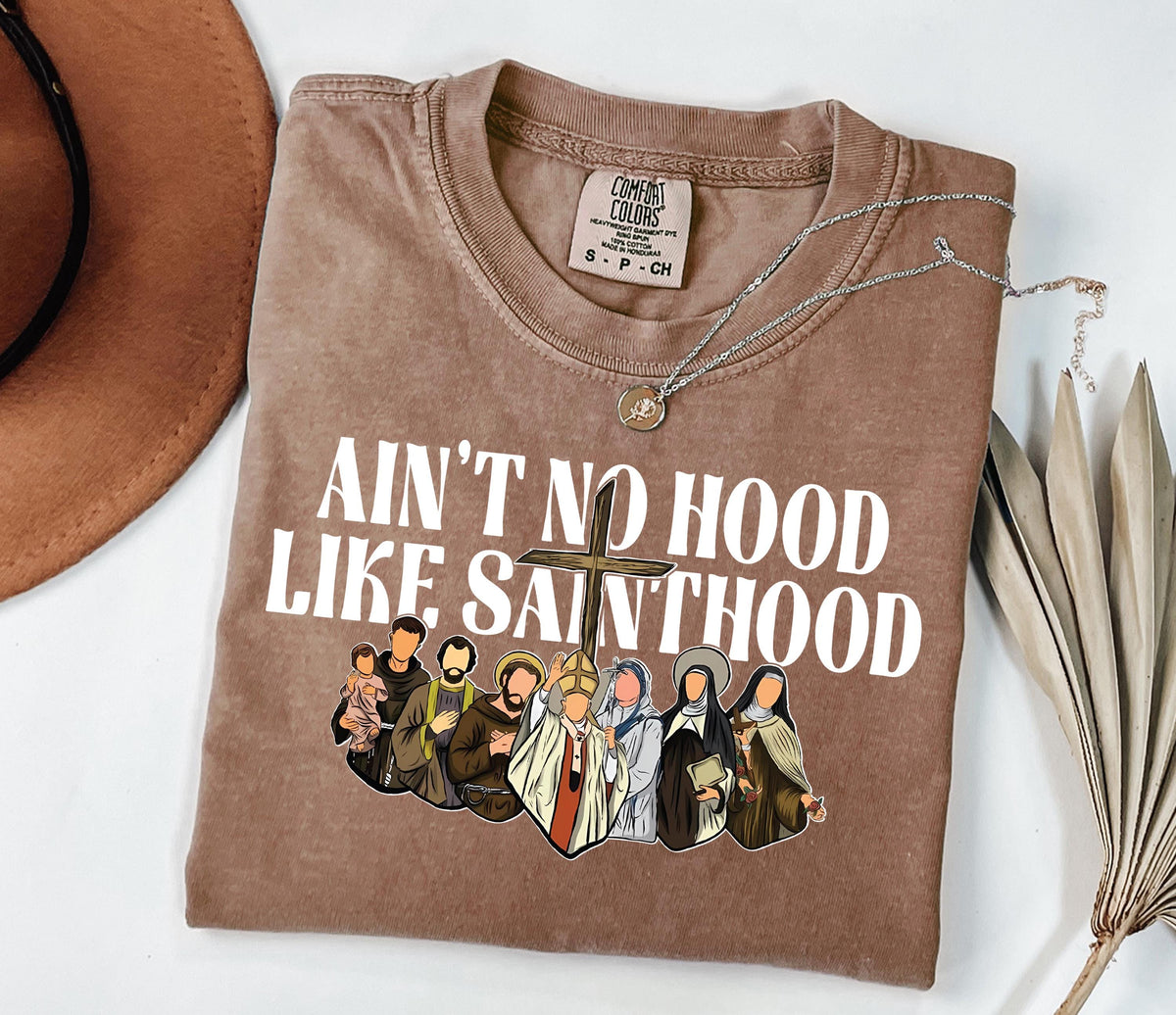 Ain't No Hood Like Sainthood Comfort Colors® Shirt, Funny Christian T-Shirt, Christian Cross Crewneck, Jesus Lover Gift, Faith Based Tee